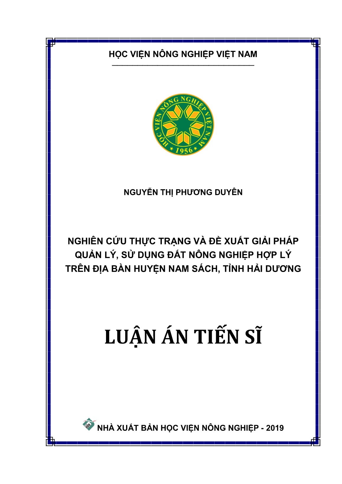 Luận án Nghiên cứu thực trạng và đề xuất giải pháp quản lý, sử dụng đất nông nghiệp hợp lý trên địa bàn huyện Nam Sách, tỉnh Hải Dương trang 1