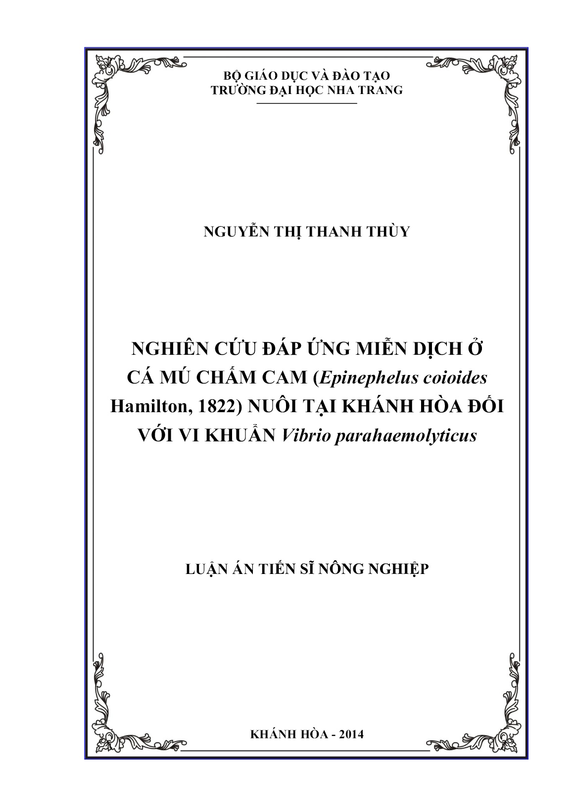 Luận án Nghiên cứu đáp ứng miễn dịch ở cá mú chấm cam (Epinephelus coioides Hamilton, 1822) nuôi tại Khánh Hòa đối với vi khuẩn vibrio Parahaemolyticus trang 2