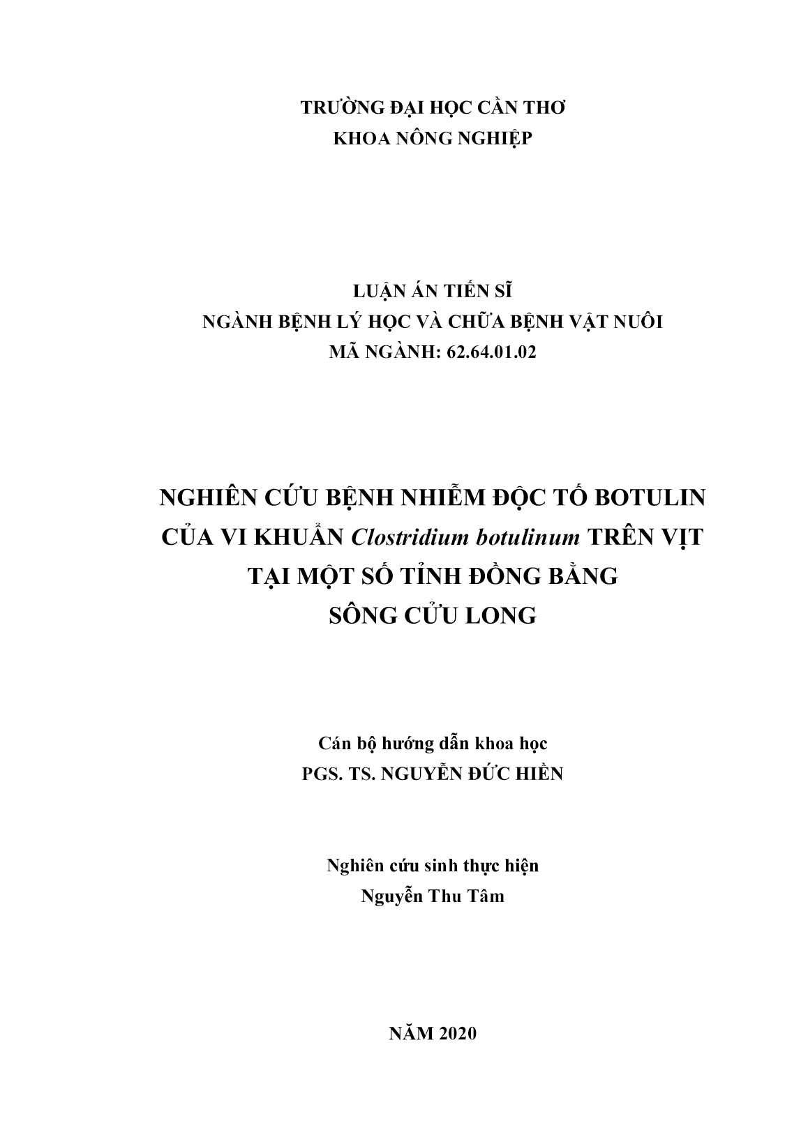 Luận án Nghiên cứu bệnh nhiễm độc tố Botulin của vi khuẩn Clostridium botulinum trên vịt tại một số tỉnh đồng bằng sông Cửu Long trang 2