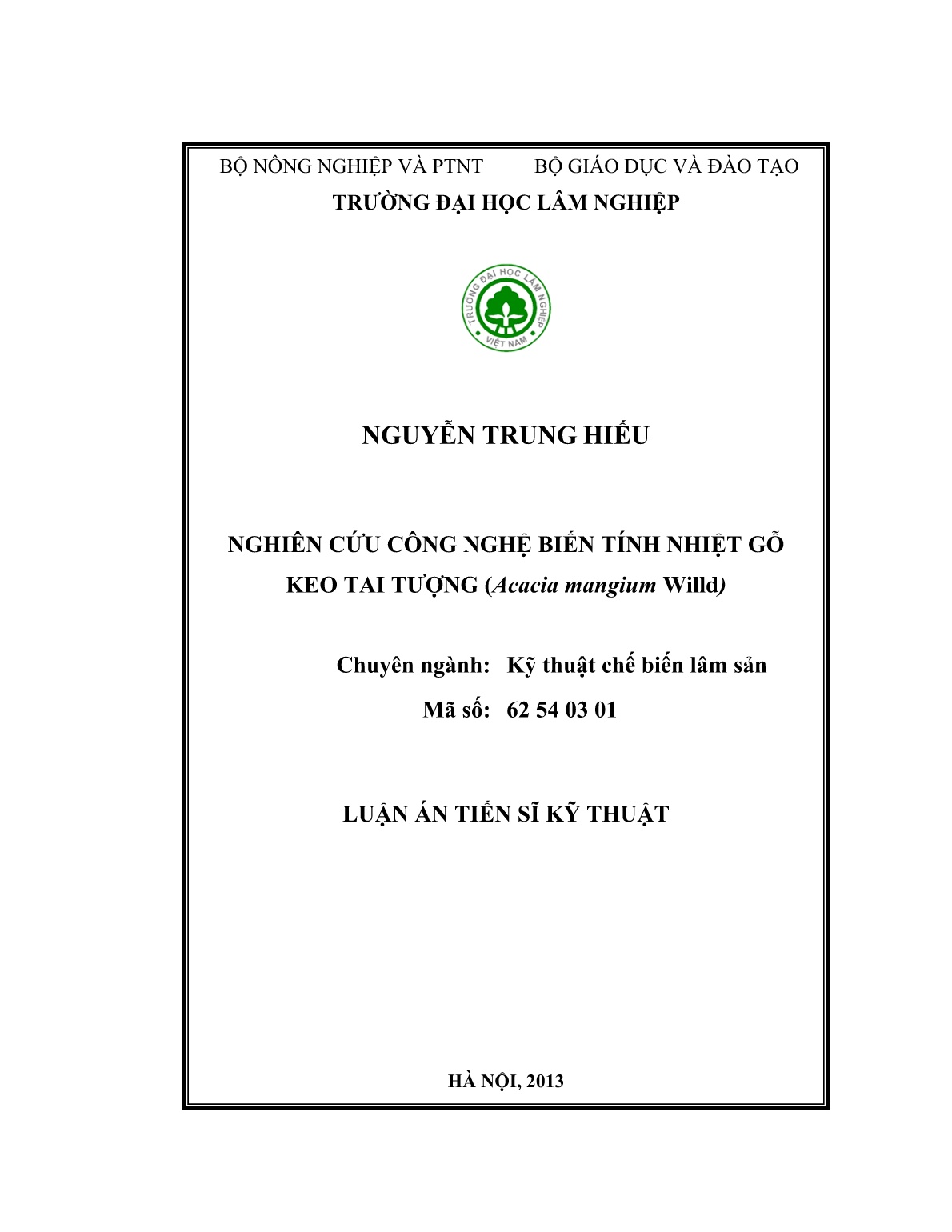 Luận án Nghiên cứu công nghệ biến tính nhiệt gỗ keo tai tượng (Acacia mangium Willd) trang 1