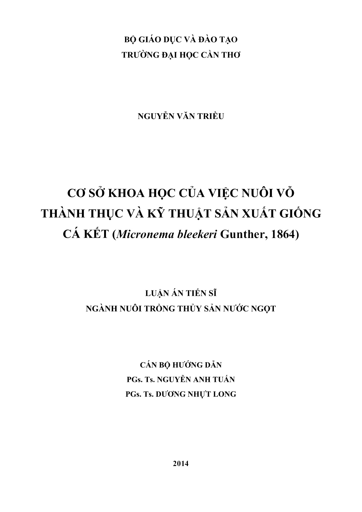 Luận án Cơ sở khoa học của việc nuôi vỗ thành thục và kỹ thuật sản xuất giống cá kết (Micronema bleekeri Gunther, 1864) trang 2
