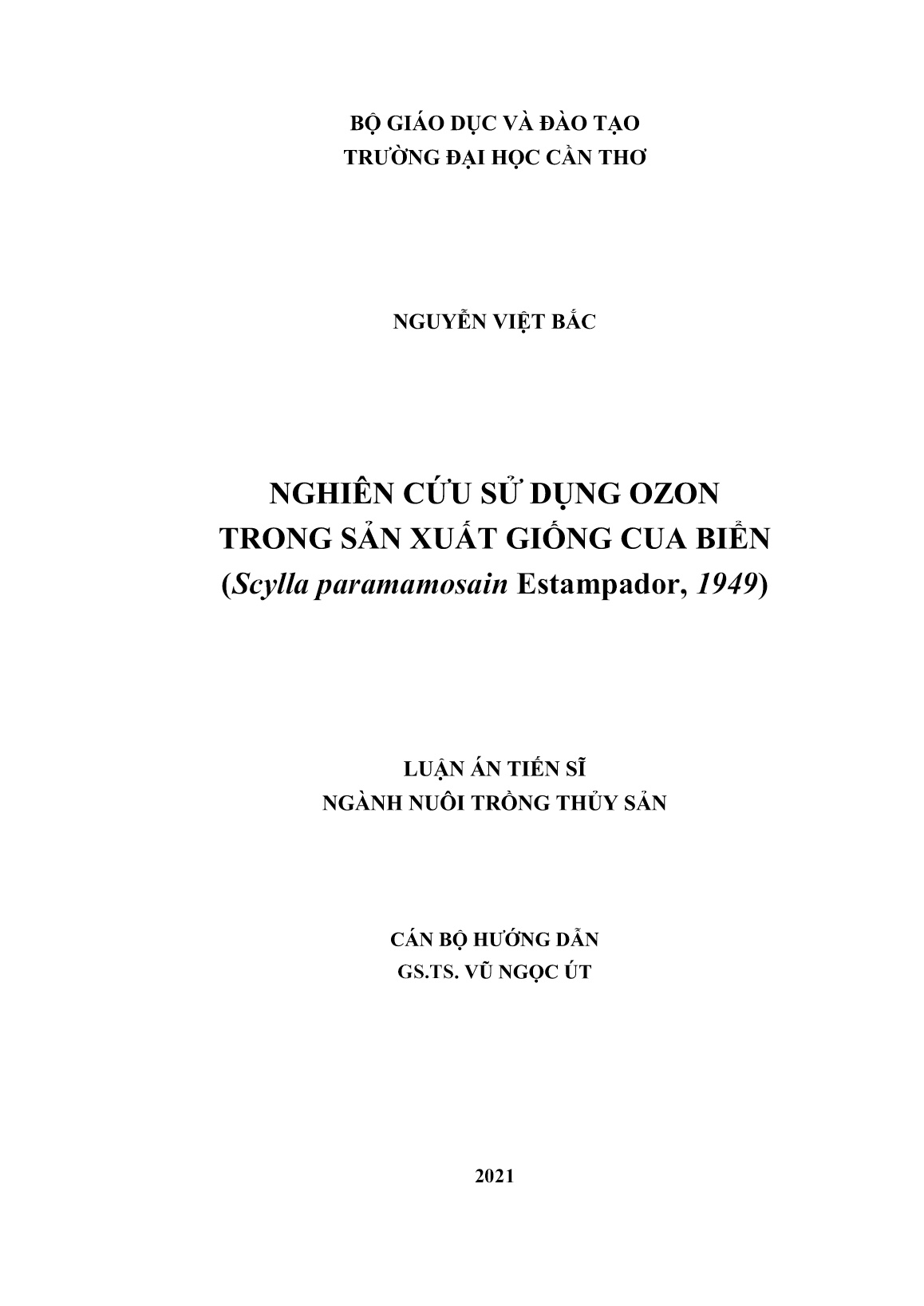 Luận án Nghiên cứu sử dụng Ozon trong sản xuất giống cua biển (Scylla paramamosain Estampador, 1949) trang 2