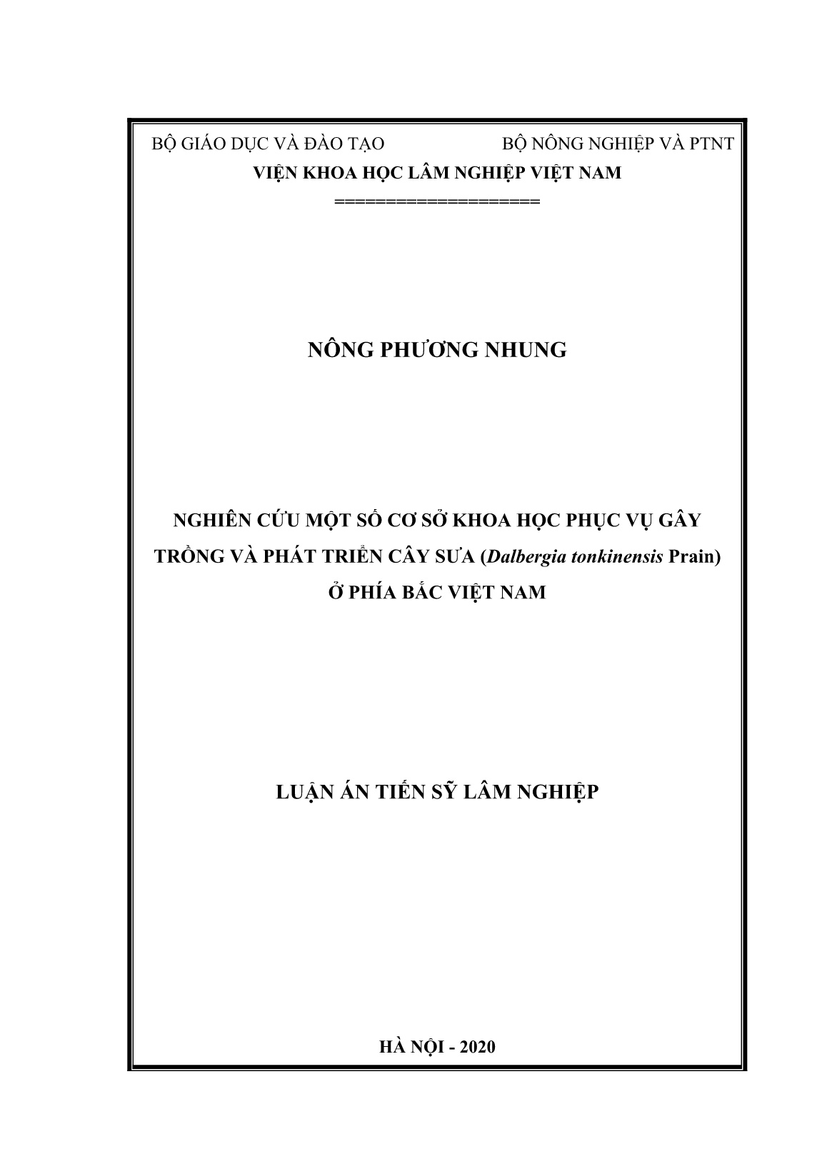 Luận án Nghiên cứu một số cơ sở khoa học phục vụ gây trồng và phát triển cây sưa (Dalbergia tonkinensis Prain) ở phía Bắc Việt Nam trang 1