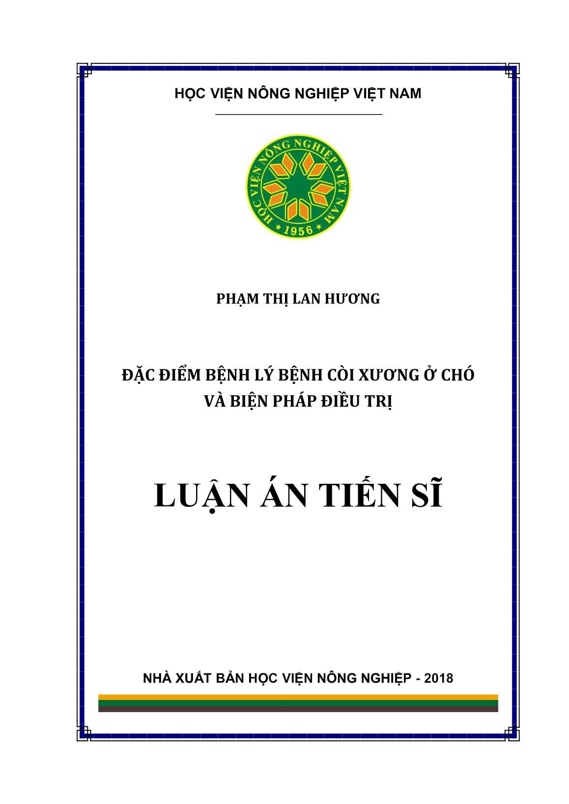 Luận án Đặc điểm bệnh lý bệnh còi xương ở chó và biện pháp điều trị trang 1 Luận án Đặc điểm bệnh lý bệnh còi xương ở chó và biện pháp điều trị trang 1