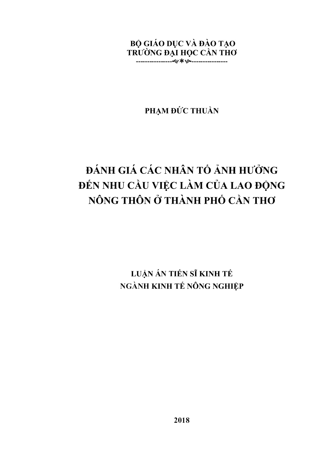 Luận án Đánh giá các nhân tố ảnh hưởng đến nhu cầu việc làm của lao động nông thôn ở Thành phố Cần Thơ trang 1