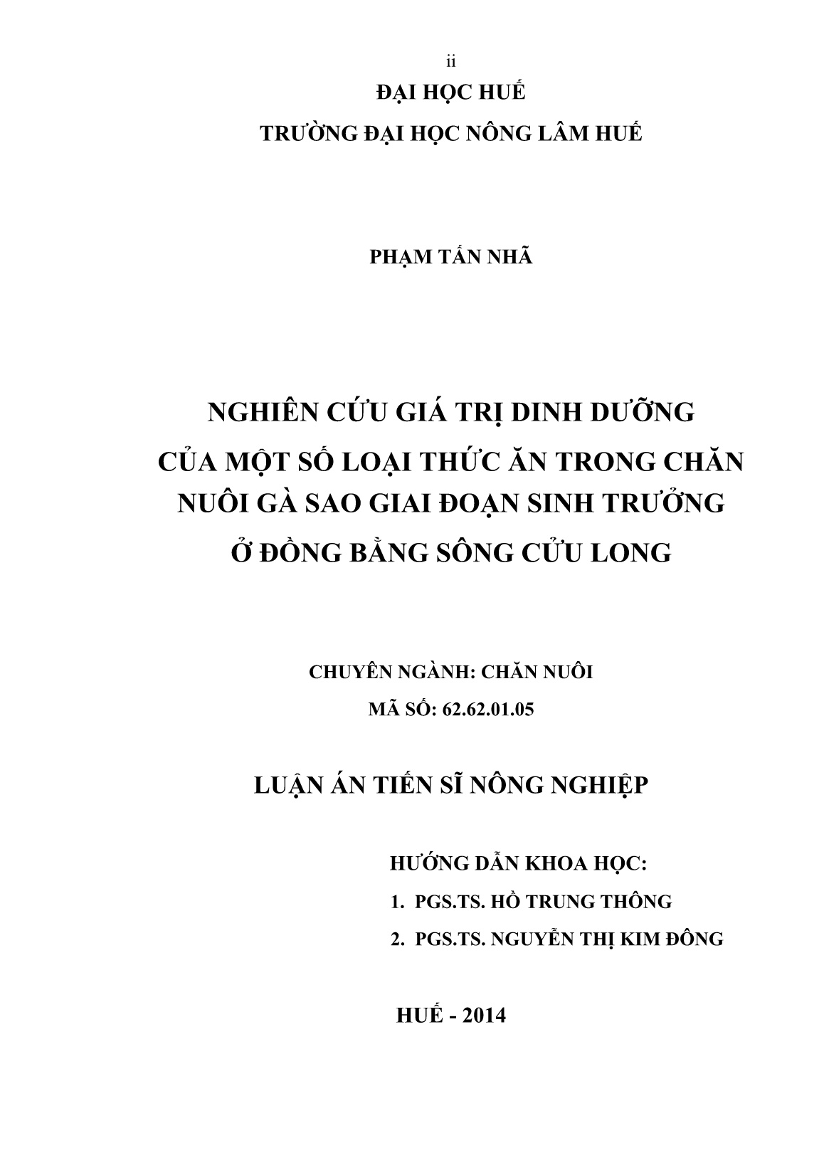 Luận án Nghiên cứu giá trị dinh dưỡng của một số loại thức ăn trong chăn nuôi gà sao giai đoạn sinh trưởng ở đồng bằng sông Cửu Long trang 2