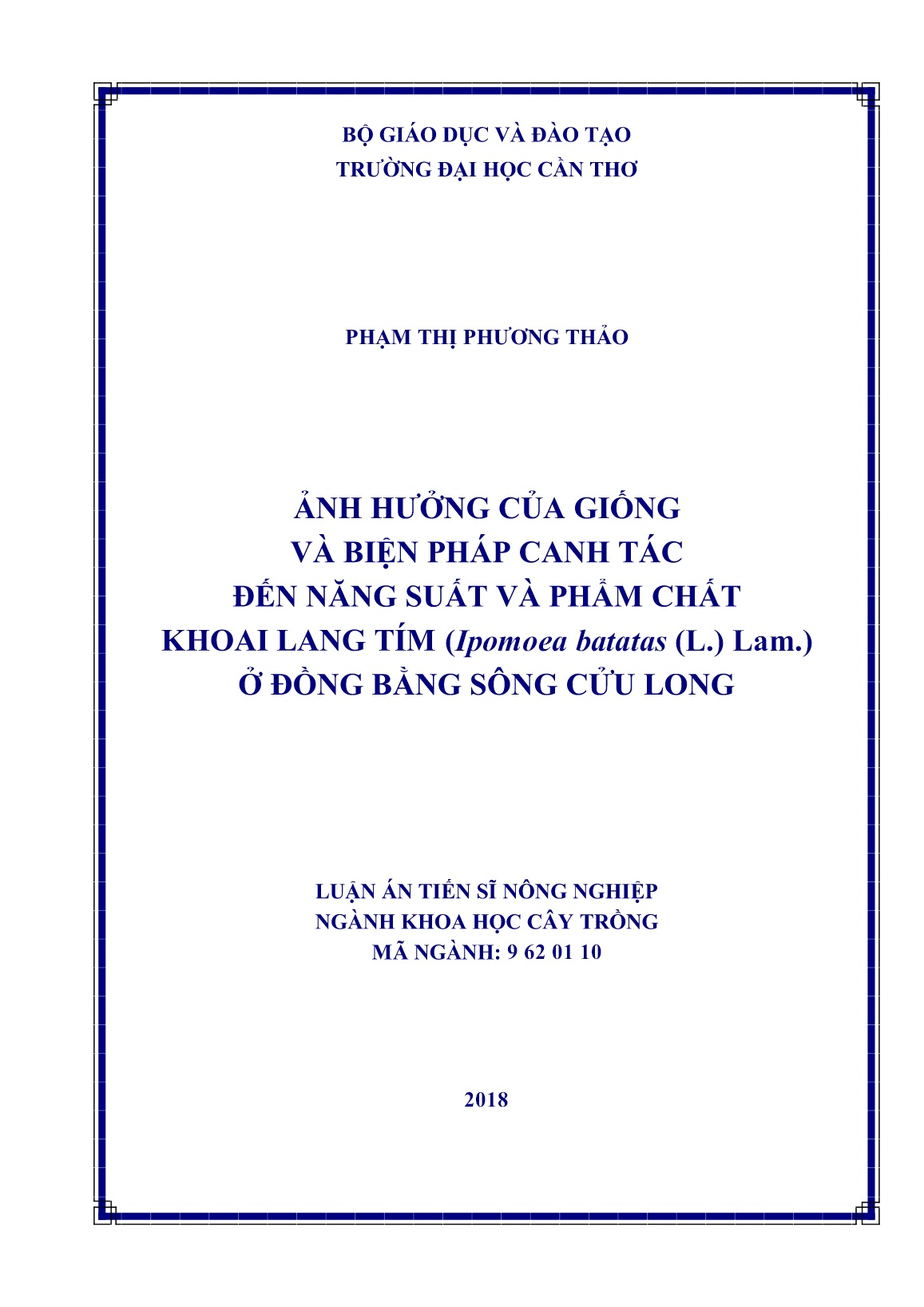 Luận án Ảnh hưởng của giống và biện pháp canh tác đến năng suất và phẩm chất khoai lang tím (Ipomoea batatas (L.) Lam.) ở đồng bằng sông Cửu Long trang 1