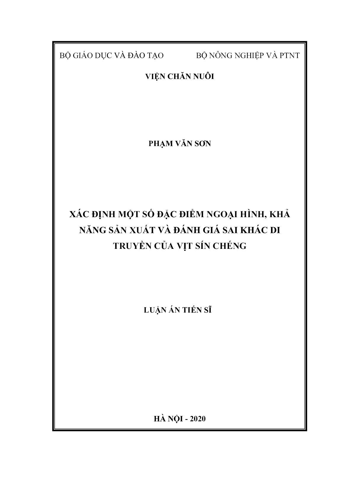 Luận án Xác định một số đặc điểm ngoại hình, khả năng sản xuất và đánh giá sai khác di truyền của vịt Sín Chéng trang 1