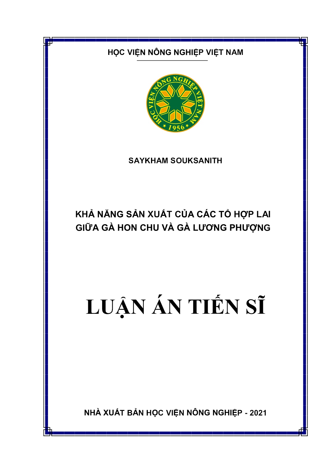 Luận án Khả năng sản xuất của các tổ hợp lai giữa gà Hon Chu và gà Lương Phượng trang 1 Luận án Khả năng sản xuất của các tổ hợp lai giữa gà Hon Chu và gà Lương Phượng trang 1