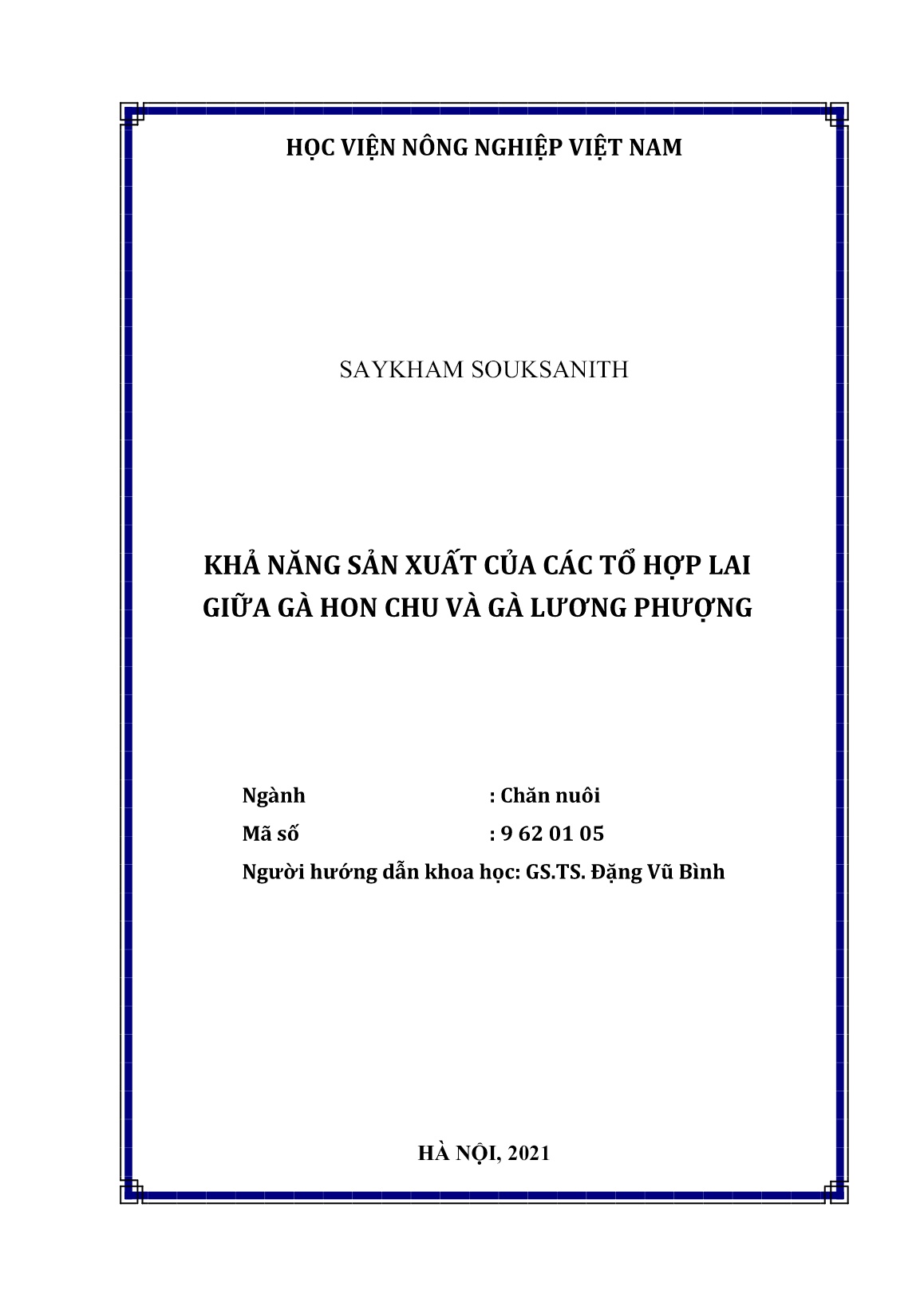 Luận án Khả năng sản xuất của các tổ hợp lai giữa gà Hon Chu và gà Lương Phượng trang 2 Luận án Khả năng sản xuất của các tổ hợp lai giữa gà Hon Chu và gà Lương Phượng trang 2