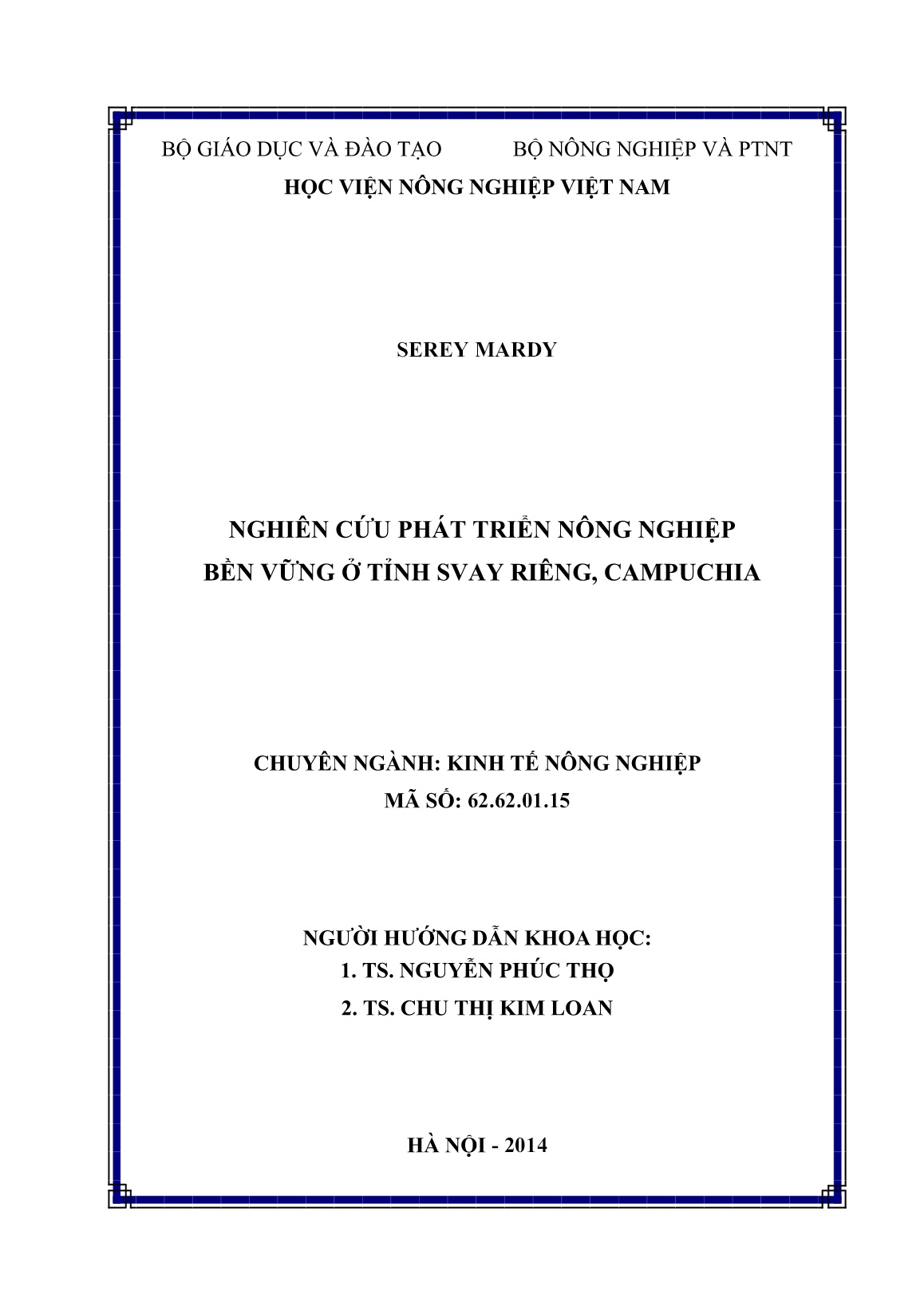 Luận án Nghiên cứu phát triển nông nghiệp bền vững ở tỉnh Svay Riêng, Campuchia trang 2