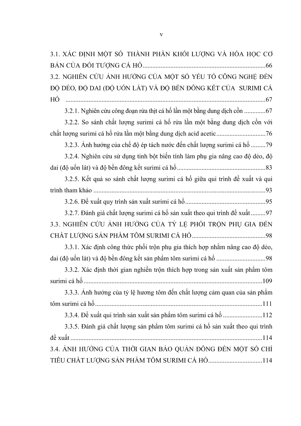 Luận án Nghiên cứu sử dụng tinh bột biến tính nhằm nâng cao độ dẻo, độ dai và độ bền đông kết của sản phẩm tôm surimi cá hố (Trichiurus haumenla) trang 5 Luận án Nghiên cứu sử dụng tinh bột biến tính nhằm nâng cao độ dẻo, độ dai và độ bền đông kết của sản phẩm tôm surimi cá hố (Trichiurus haumenla) trang 5