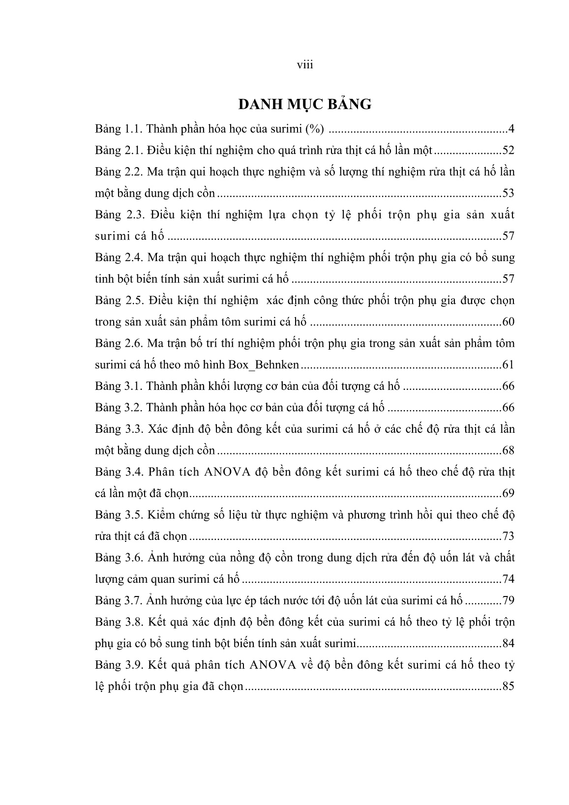 Luận án Nghiên cứu sử dụng tinh bột biến tính nhằm nâng cao độ dẻo, độ dai và độ bền đông kết của sản phẩm tôm surimi cá hố (Trichiurus haumenla) trang 8 Luận án Nghiên cứu sử dụng tinh bột biến tính nhằm nâng cao độ dẻo, độ dai và độ bền đông kết của sản phẩm tôm surimi cá hố (Trichiurus haumenla) trang 8
