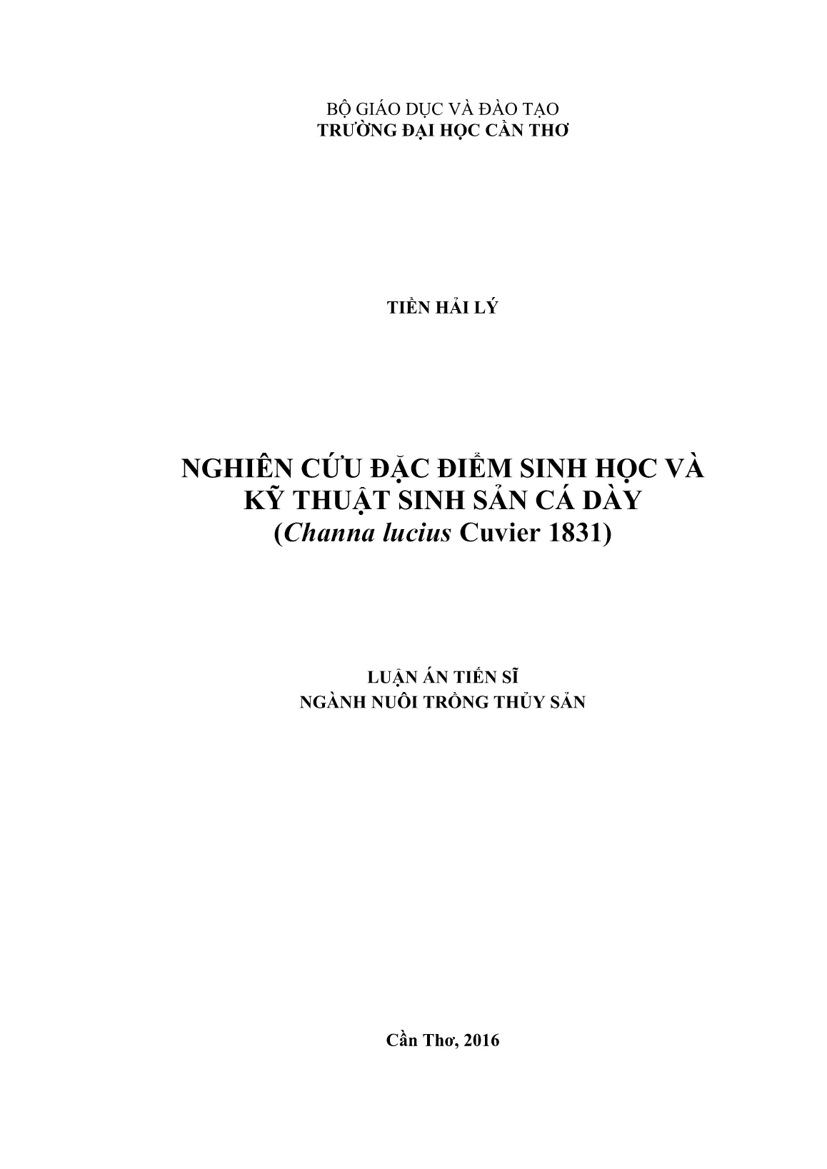 Luận án Nghiên cứu đặc điểm sinh học và kỹ thuật sinh sản cá dày (Channa lucius Cuvier 1831) trang 1