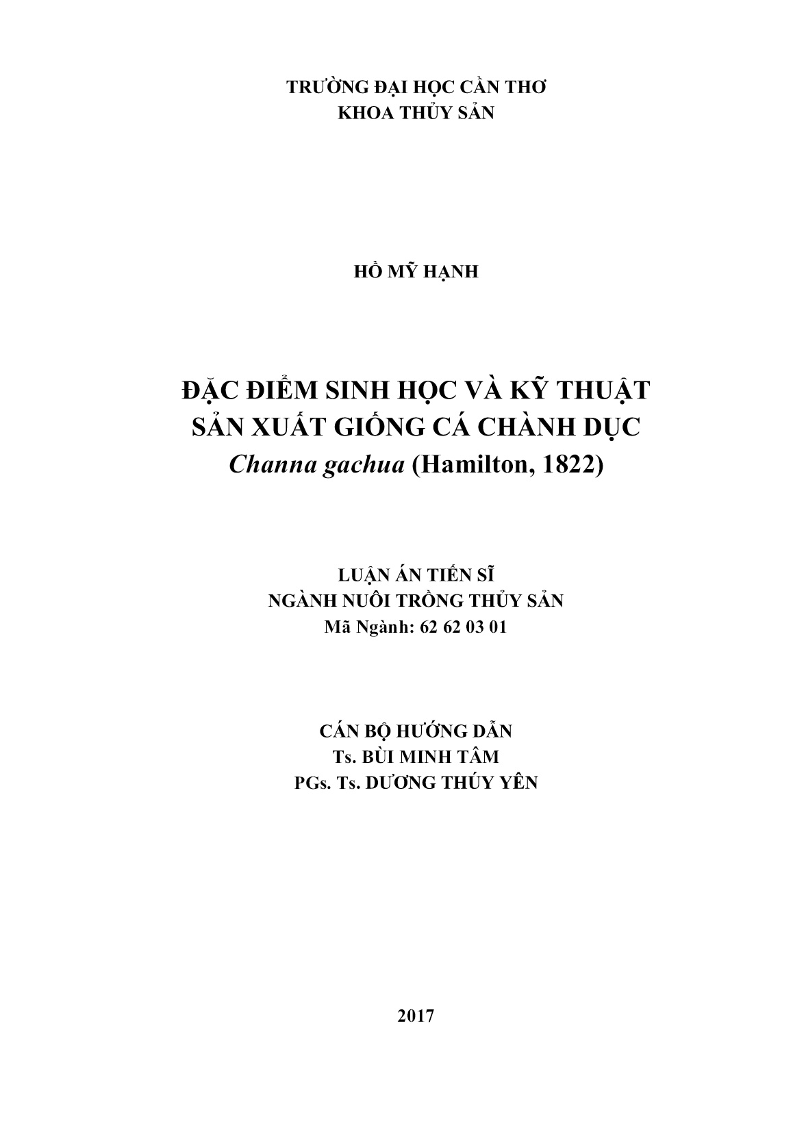Luận án Đặc điểm sinh học và kỹ thuật sản xuất giống cá chành dục Channa gachua (Hamilton, 1822) trang 2