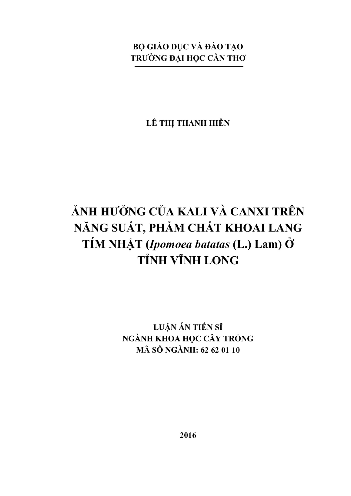 Luận án Ảnh hưởng của kali và canxi trên năng suất, phẩm chất khoai lang tím nhật (Ipomoea batatas (L.) Lam) ở tỉnh Vĩnh Long trang 1