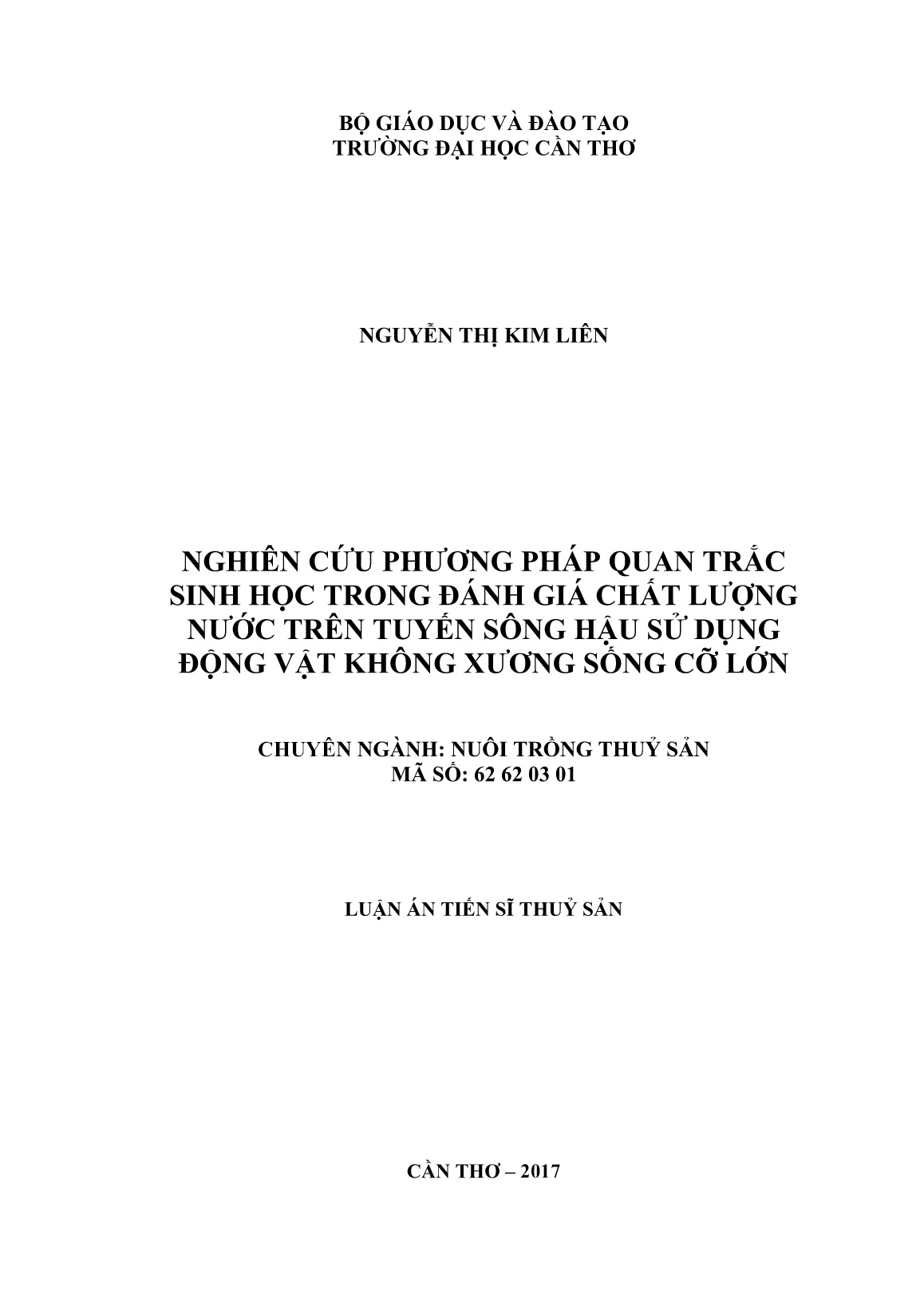 Luận án Nghiên cứu phương pháp quan trắc sinh học trong đánh giá chất lượng nước trên tuyến sông hậu sử dụng động vật không xương sống cỡ lớn trang 2 Luận án Nghiên cứu phương pháp quan trắc sinh học trong đánh giá chất lượng nước trên tuyến sông hậu sử dụng động vật không xương sống cỡ lớn trang 2