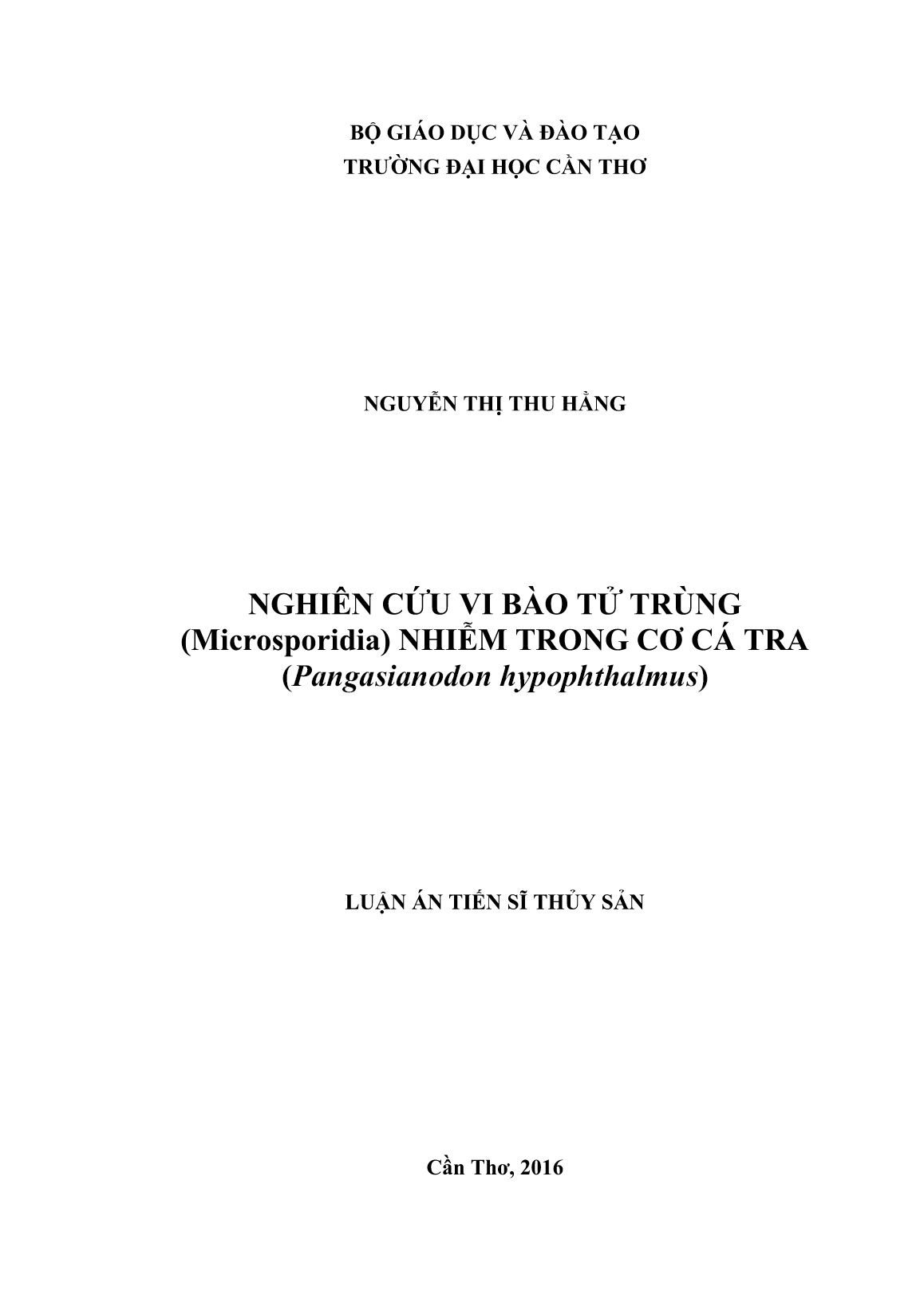 Luận án Nghiên cứu vi bào tử trùng (Microsporidia) nhiễm trong cơ cá tra (Pangasianodon hypophthalmus) trang 1