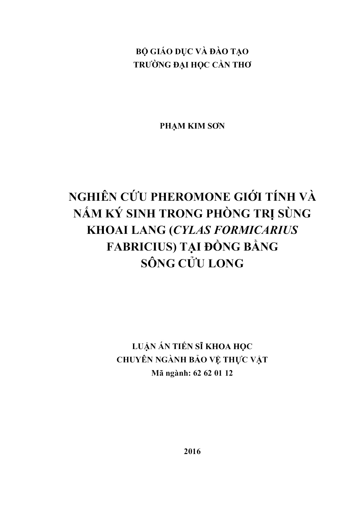 Luận án Nghiên cứu pheromone giới tính và nấm ký sinh trong phòng trị sùng khoai lang (Cylas Formicarius fabricius) tại đồng bằng sông Cửu Long trang 1