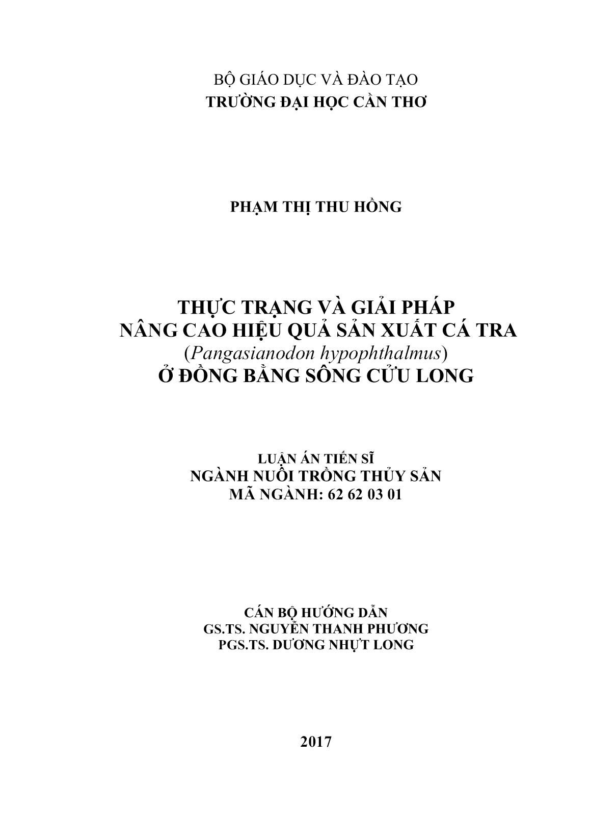 Luận án Thực trạng và giải pháp nâng cao hiệu quả sản xuất cá tra (Pangasianodon hypophthalmus) ở đồng bằng sông Cửu Long trang 2