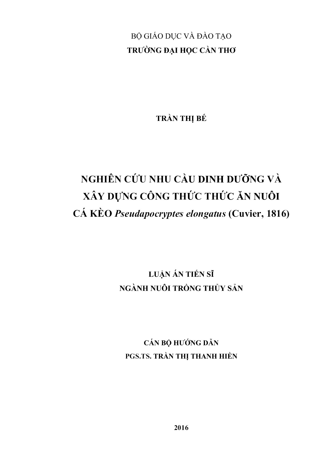 Luận án Nghiên cứu nhu cầu dinh dưỡng và xây dựng công thức thức ăn nuôi cá kèo Pseudapocryptes elongatus (Cuvier, 1816) trang 2 Luận án Nghiên cứu nhu cầu dinh dưỡng và xây dựng công thức thức ăn nuôi cá kèo Pseudapocryptes elongatus (Cuvier, 1816) trang 2