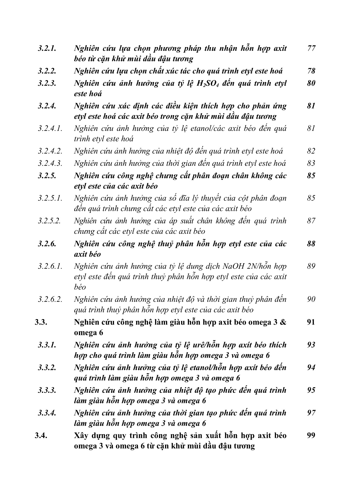 Luận án Nghiên cứu quy trình công nghệ sản xuất hỗn hợp axít béo omega 3 và omega 6, vitamin e, phytosterol từ cặn khử mùi dầu đậu tương trang 8