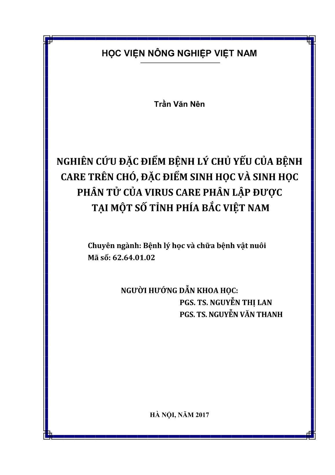 Luận án Nghiên cứu đặc điểm bệnh lý chủ yếu của bệnh care trên chó, đặc điểm sinh học và sinh học phân tử của virus care phân lập được tại một số tỉnh phía Bắc Việt Nam trang 2