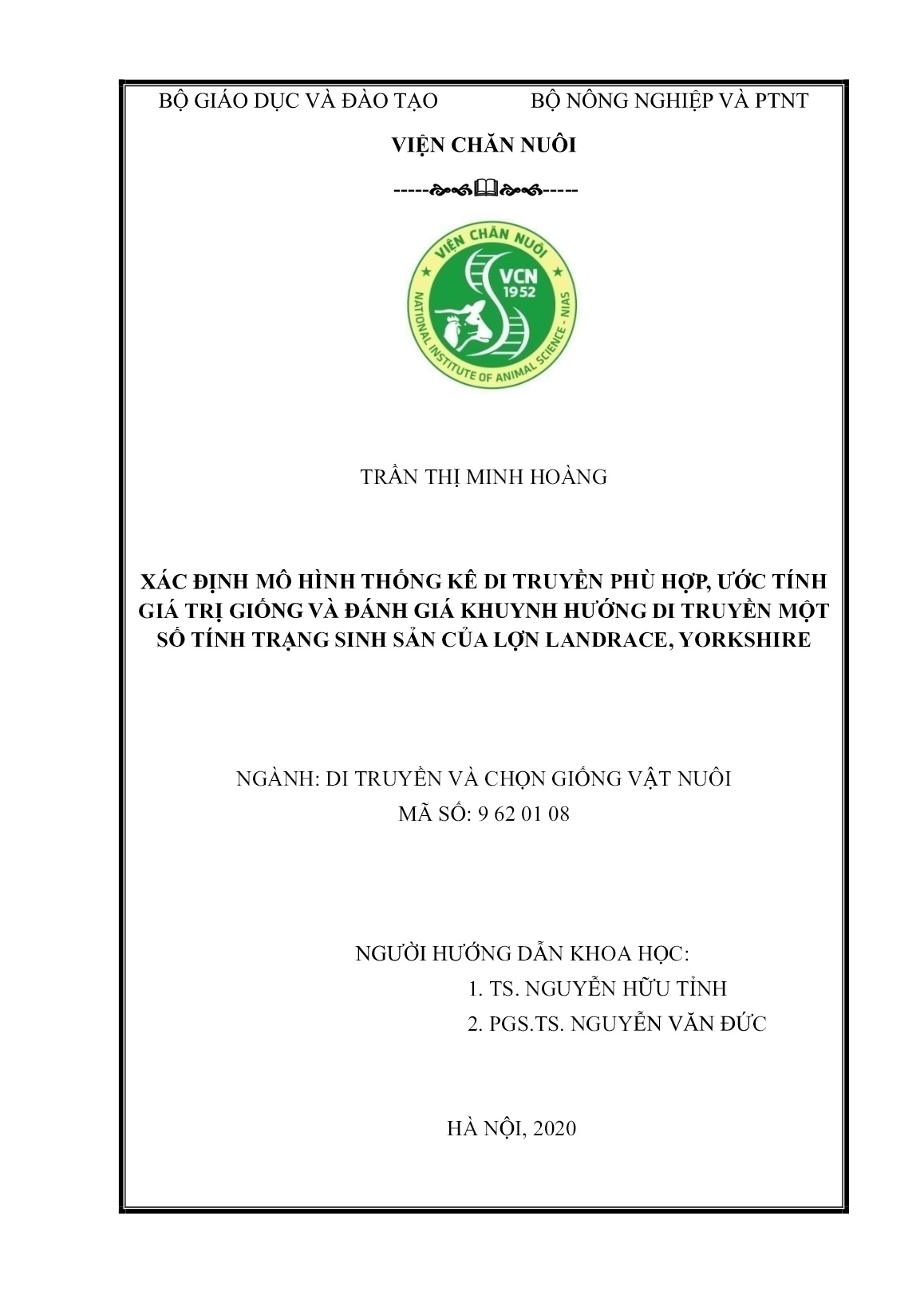 Luận án Xác định mô hình thống kê di truyền phù hợp, ước tính giá trị giống và đánh giá khuynh hướng di truyền một số tính trạng sinh sản của lợn Landrace, Yorkshire trang 2