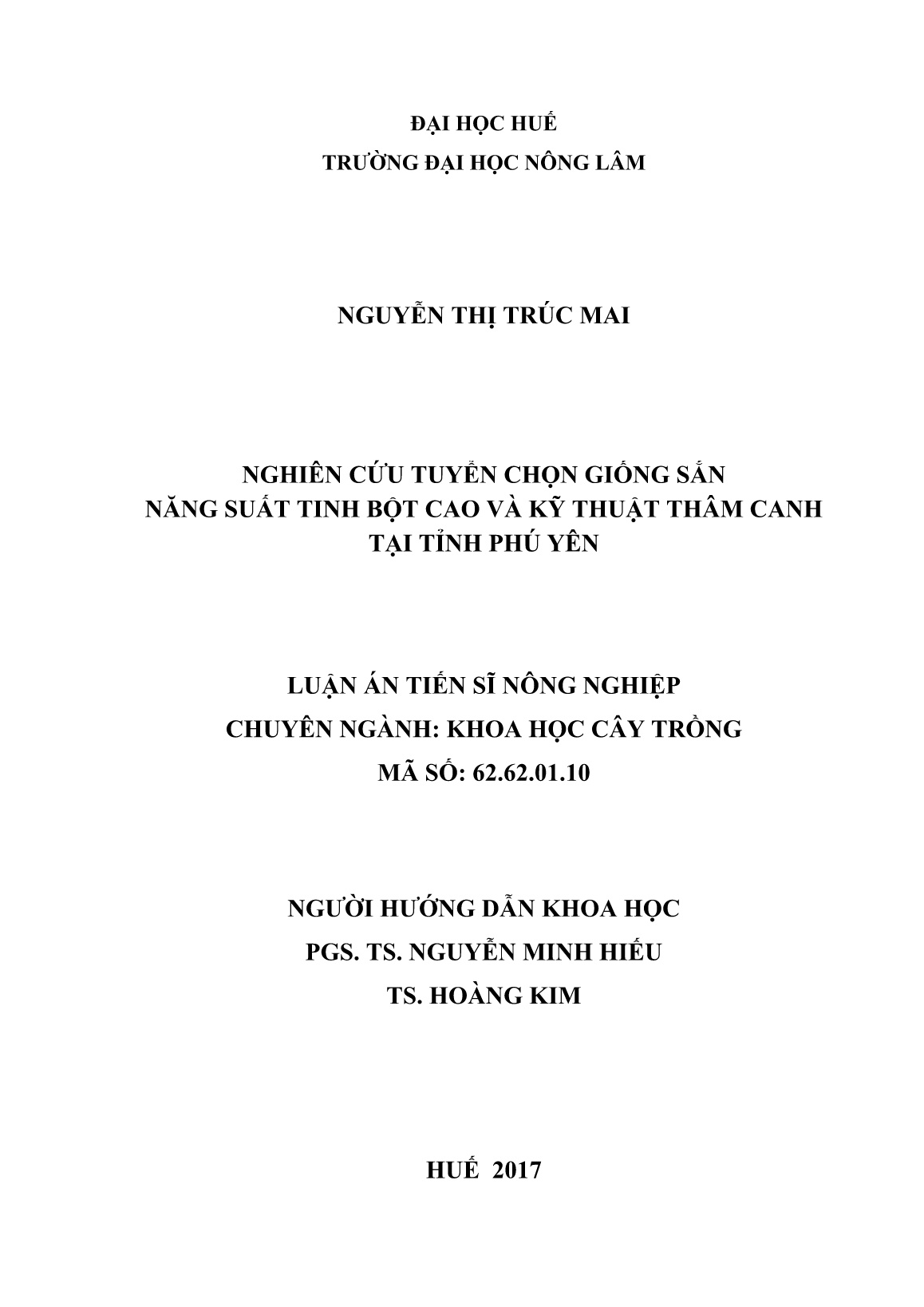 Luận án Nghiên cứu tuyển chọn giống sắn năng suất tinh bột cao và kỹ thuật thâm canh tại tỉnh Phú Yên trang 2