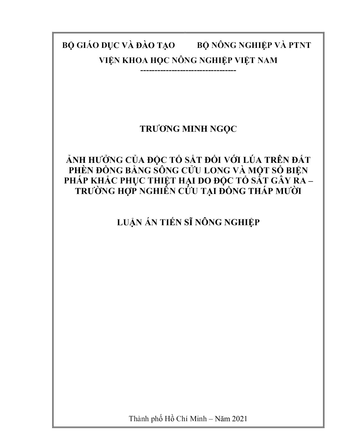 Luận án Ảnh hưởng của độc tố sắt đối với lúa trên đất phèn đồng bằng sông Cửu Long và một số biện pháp khắc phục thiệt hại do độc tố sắt gây ra - Trường hợp nghiên cứu tại Đồng Tháp Mười trang 1 Luận án Ảnh hưởng của độc tố sắt đối với lúa trên đất phèn đồng bằng sông Cửu Long và một số biện pháp khắc phục thiệt hại do độc tố sắt gây ra - Trường hợp nghiên cứu tại Đồng Tháp Mười trang 1