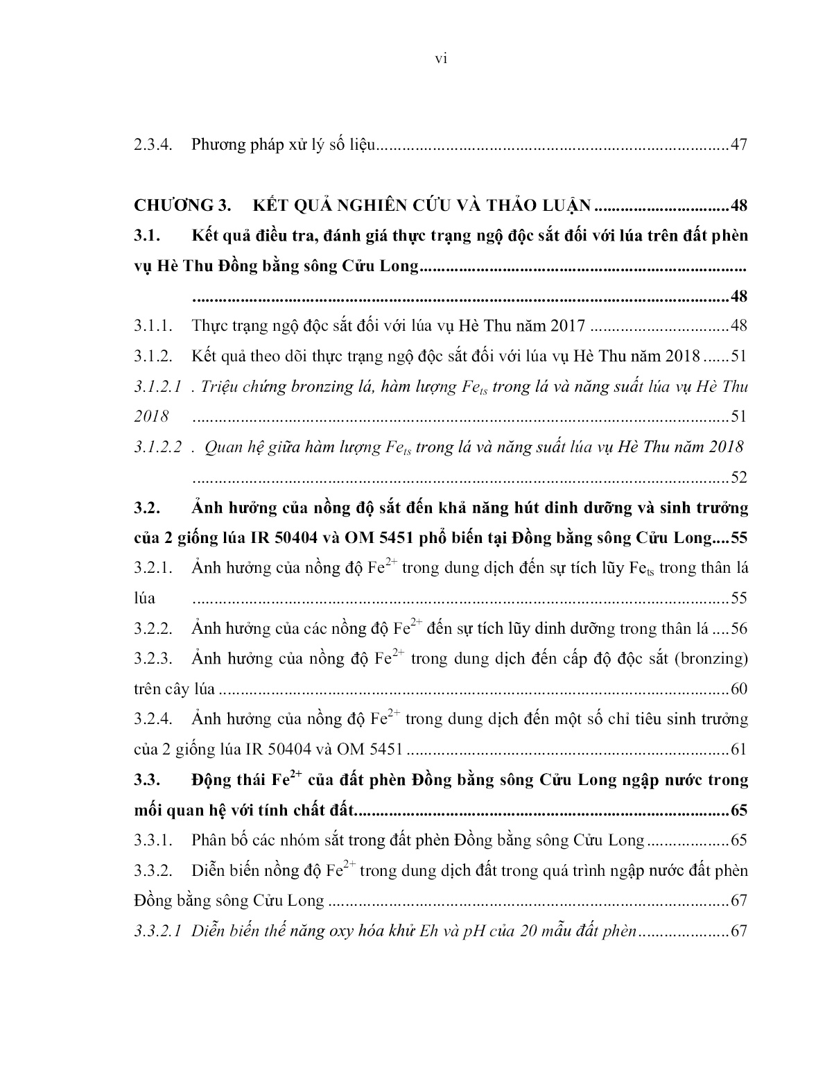 Luận án Ảnh hưởng của độc tố sắt đối với lúa trên đất phèn đồng bằng sông Cửu Long và một số biện pháp khắc phục thiệt hại do độc tố sắt gây ra - Trường hợp nghiên cứu tại Đồng Tháp Mười trang 8 Luận án Ảnh hưởng của độc tố sắt đối với lúa trên đất phèn đồng bằng sông Cửu Long và một số biện pháp khắc phục thiệt hại do độc tố sắt gây ra - Trường hợp nghiên cứu tại Đồng Tháp Mười trang 8