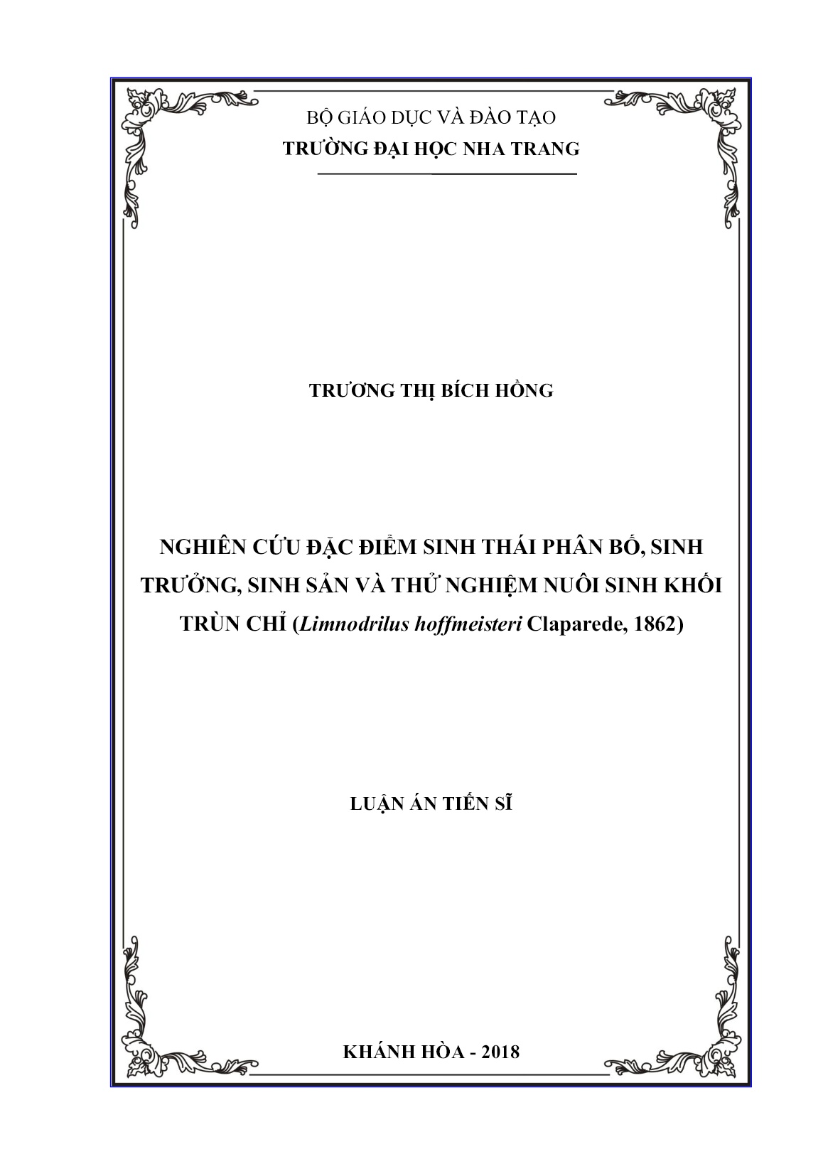Luận án Nghiên cứu đặc điểm sinh thái phân bố, sinh trưởng, sinh sản và thử nghiệm nuôi sinh khối trùn chỉ (Limnodrilus hoffmeisteri Claparede, 1862) trang 1