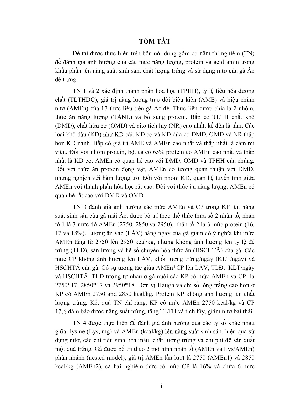 Luận án Đánh giá các mức năng lượng, protein và acid amin trong khẩu phần lên năng suất sinh sản của gà ác đẻ trứng thương phẩm trang 4 Luận án Đánh giá các mức năng lượng, protein và acid amin trong khẩu phần lên năng suất sinh sản của gà ác đẻ trứng thương phẩm trang 4