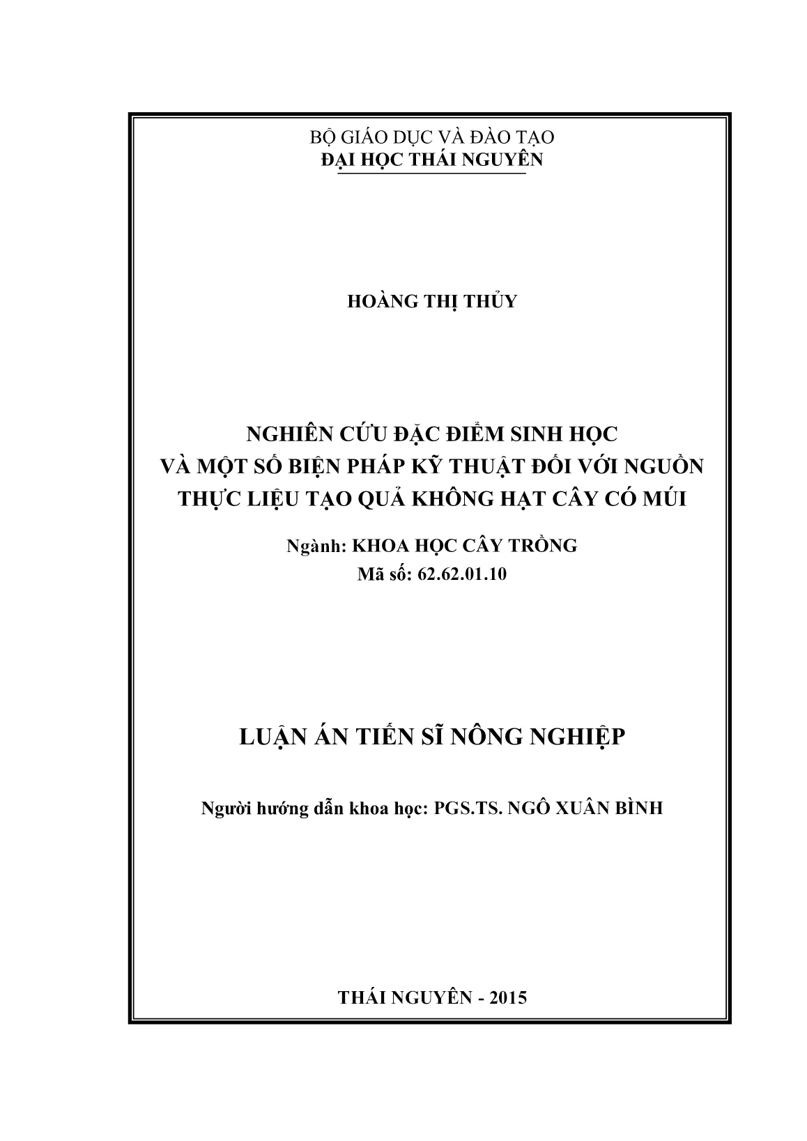 Luận án Nghiên cứu đặc điểm sinh học và một số biện pháp kỹ thuật đối với nguồn thực liệu tạo quả không hạt cây có múi trang 2 Luận án Nghiên cứu đặc điểm sinh học và một số biện pháp kỹ thuật đối với nguồn thực liệu tạo quả không hạt cây có múi trang 2