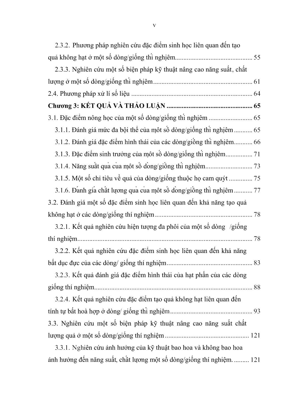 Luận án Nghiên cứu đặc điểm sinh học và một số biện pháp kỹ thuật đối với nguồn thực liệu tạo quả không hạt cây có múi trang 7 Luận án Nghiên cứu đặc điểm sinh học và một số biện pháp kỹ thuật đối với nguồn thực liệu tạo quả không hạt cây có múi trang 7