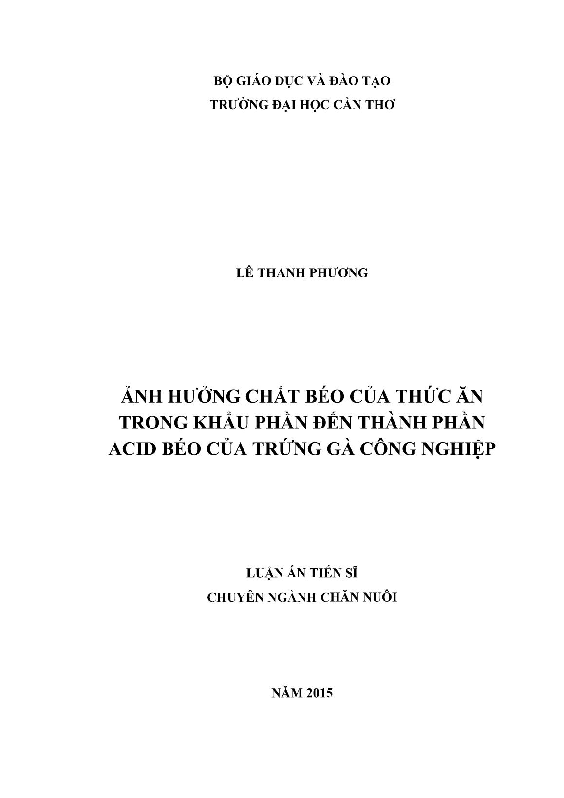 Luận án Ảnh hưởng chất béo của thức ăn trong khẩu phần đến thành phần acid béo của trứng gà công nghiệp trang 1 Luận án Ảnh hưởng chất béo của thức ăn trong khẩu phần đến thành phần acid béo của trứng gà công nghiệp trang 1