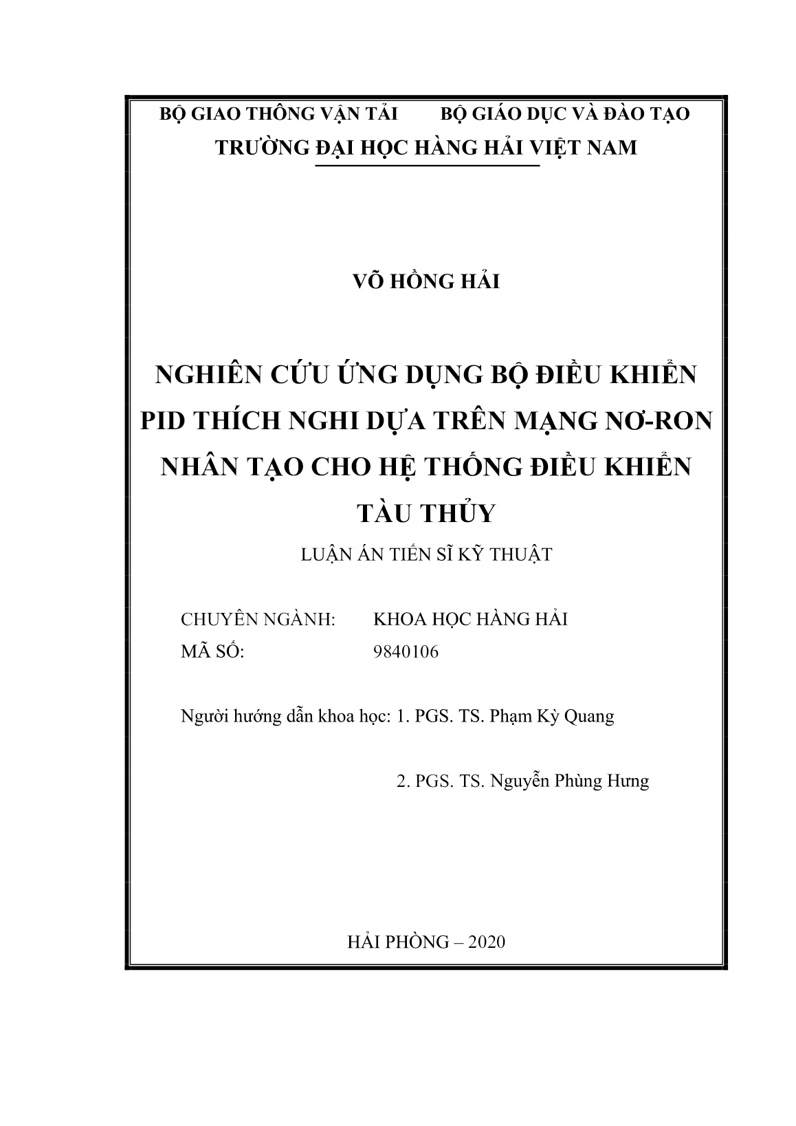 Luận án Nghiên cứu ứng dụng bộ điều khiển PID thích nghi dựa trên mạng nơ-ron nhân tạo cho hệ thống điều khiển tàu thủy trang 2