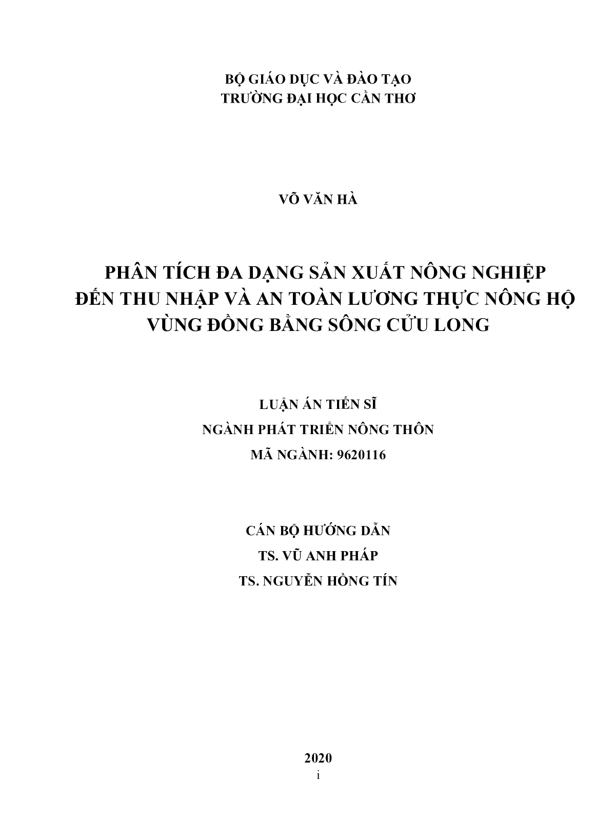 Luận án Phân tích đa dạng sản xuất nông nghiệp đến thu nhập và an toàn lương thực nông hộ vùng đồng bằng sông Cửu Long trang 2 Luận án Phân tích đa dạng sản xuất nông nghiệp đến thu nhập và an toàn lương thực nông hộ vùng đồng bằng sông Cửu Long trang 2