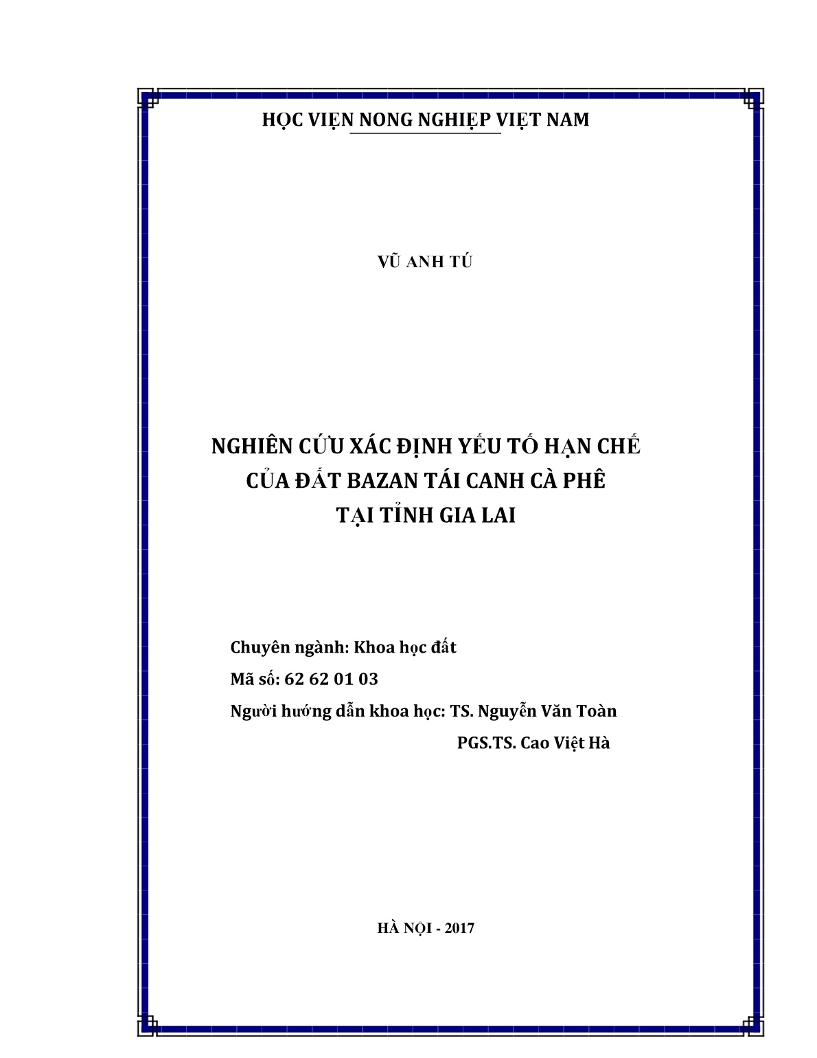 Luận án Nghiên cứu xác định yếu tố hạn chế của đất bazan tái canh cà phê tại tỉnh Gia Lai trang 2