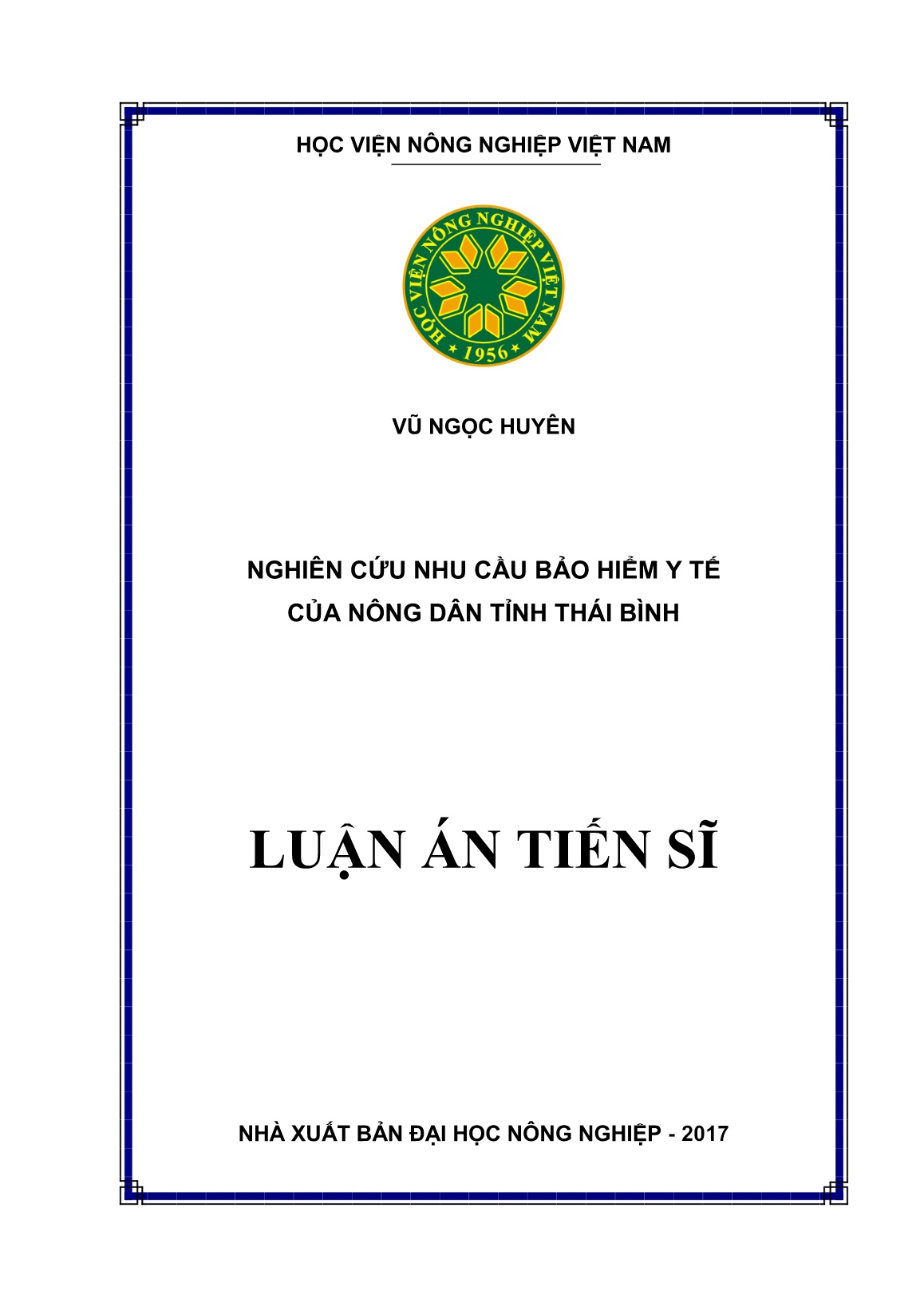 Luận án Nghiên cứu nhu cầu bảo hiểm y tế của nông dân tỉnh Thái Bình trang 1