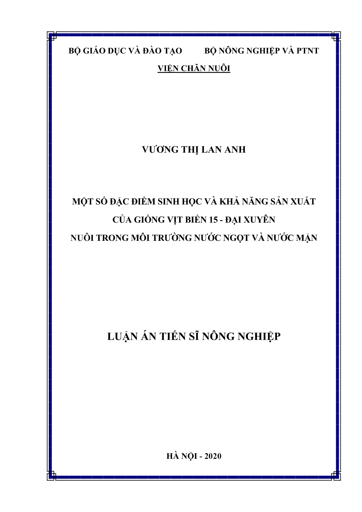 Luận án Một số đặc điểm sinh học và khả năng sản xuất của giống vịt biển 15 - Đại Xuyên nuôi trong môi trường nước ngọt và nước mặn trang 1 Luận án Một số đặc điểm sinh học và khả năng sản xuất của giống vịt biển 15 - Đại Xuyên nuôi trong môi trường nước ngọt và nước mặn trang 1