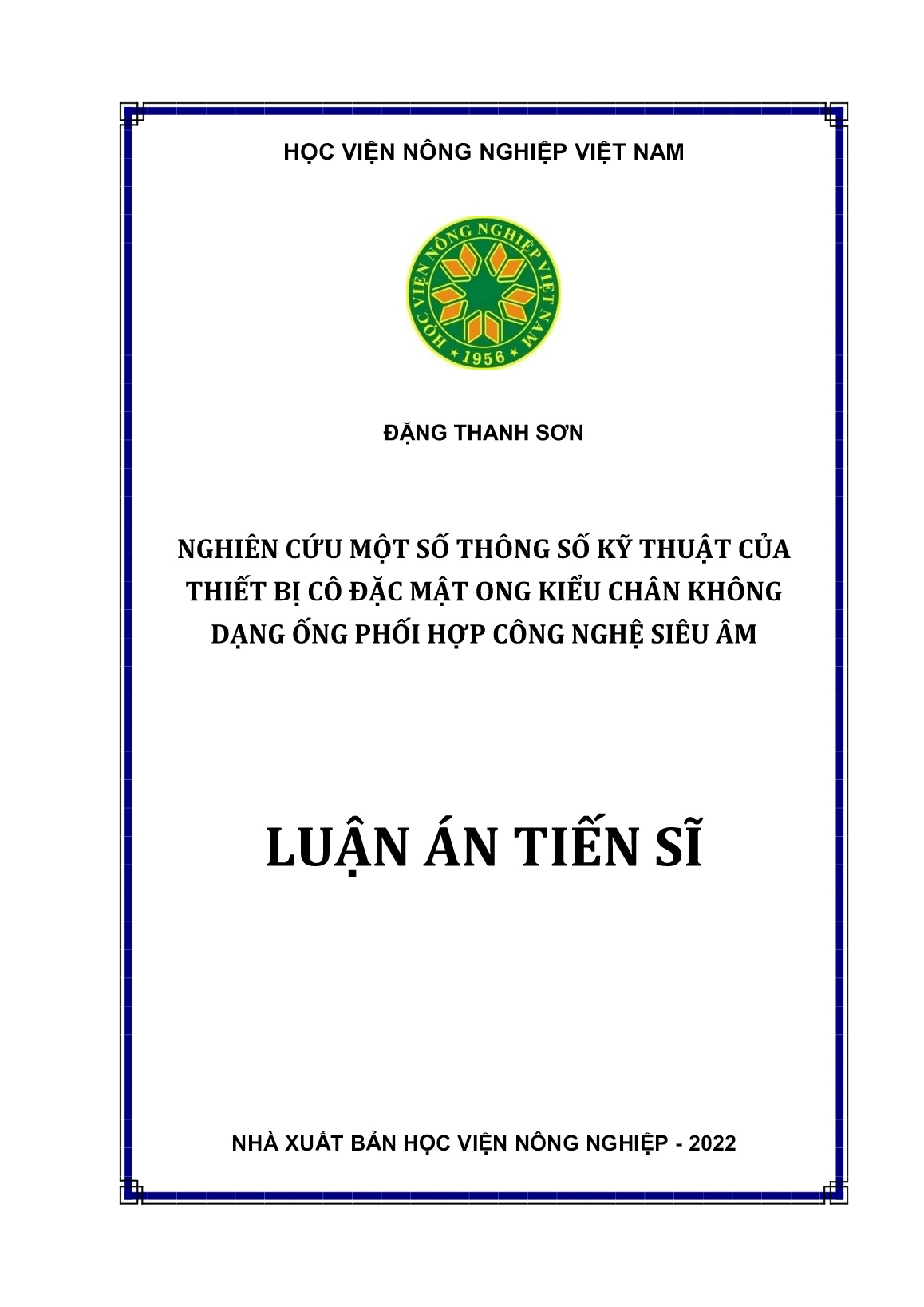 Luận án Nghiên cứu một số thông số kỹ thuật của thiết bị cô đặc mật ong kiểu chân không dạng ống phối hợp công nghệ siêu âm trang 1