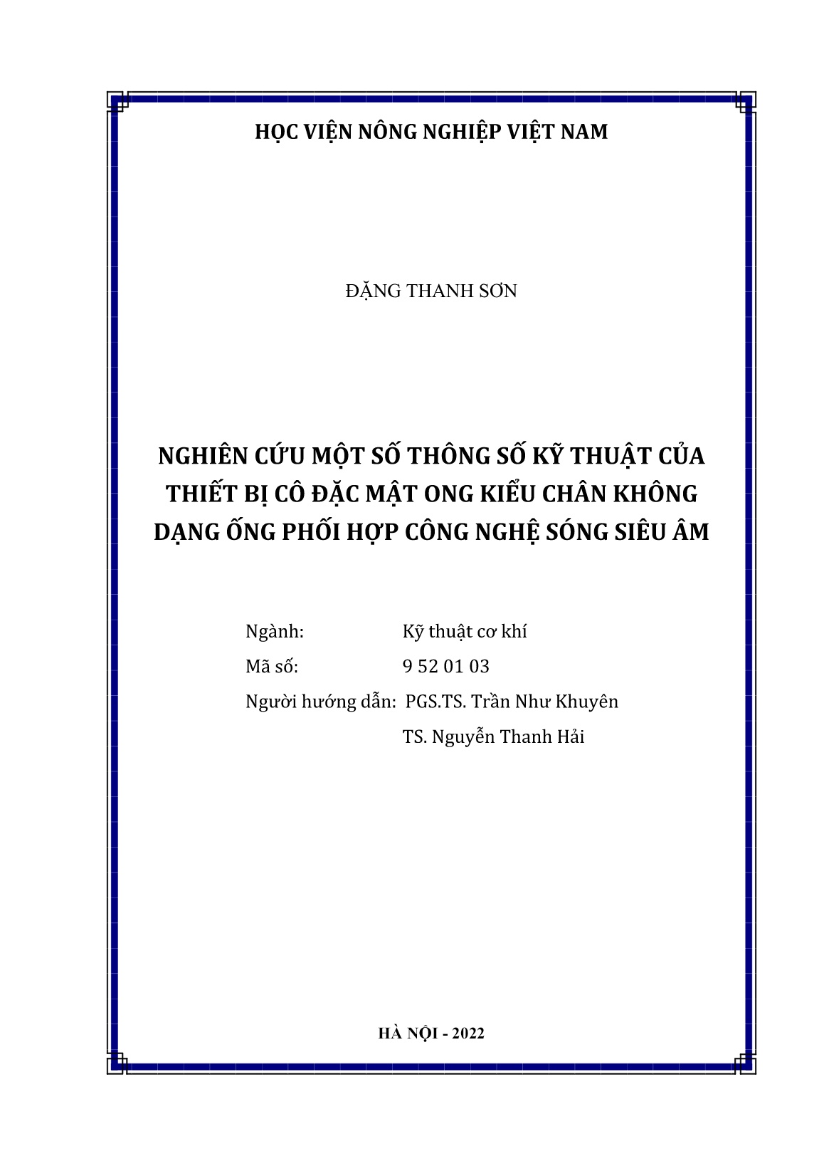 Luận án Nghiên cứu một số thông số kỹ thuật của thiết bị cô đặc mật ong kiểu chân không dạng ống phối hợp công nghệ siêu âm trang 2