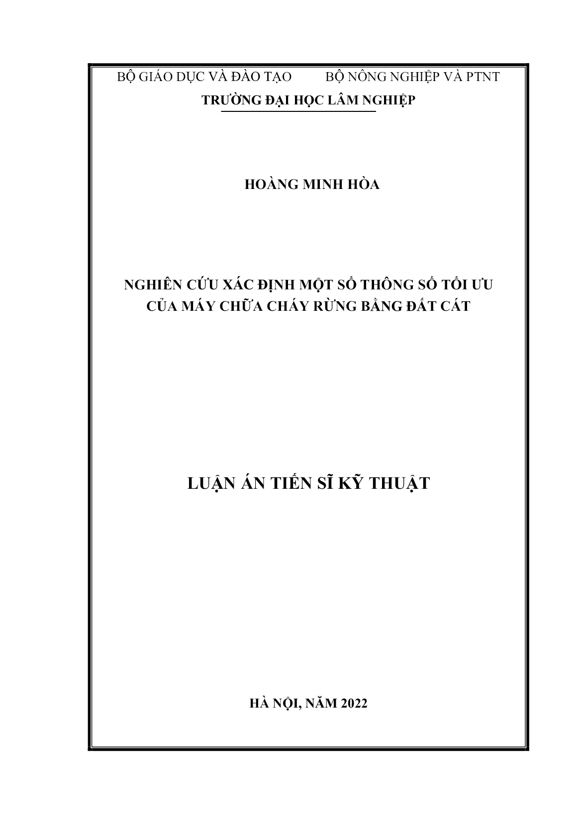 Luận án Nghiên cứu xác định một số thông số tối ưu của máy chữa cháy rừng bằng đất cát trang 1 Luận án Nghiên cứu xác định một số thông số tối ưu của máy chữa cháy rừng bằng đất cát trang 1