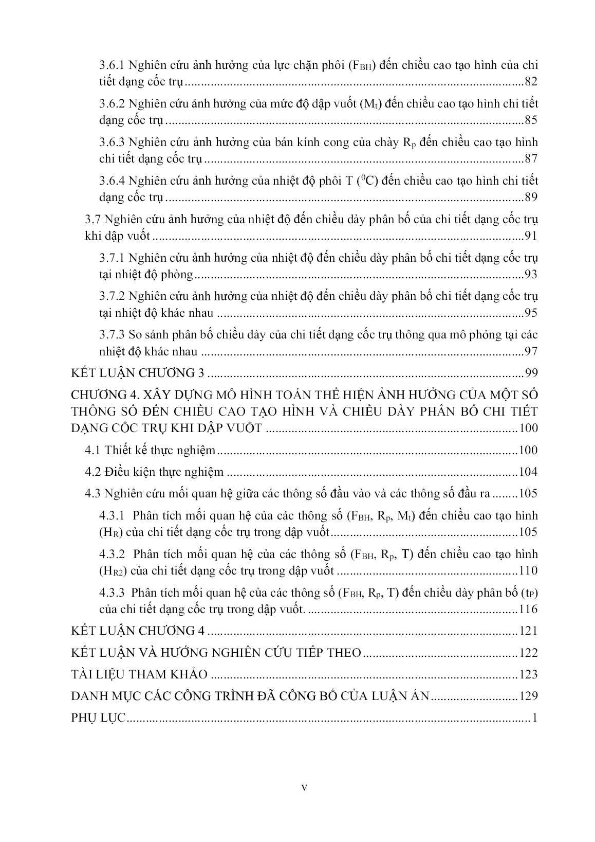 Luận án Nghiên cứu ảnh hưởng của các thông số công nghệ và nhiệt độ đến biến dạng tạo hình khi dập vuốt chi tiết dạng cốc từ vật liệu SPCC trang 7 Luận án Nghiên cứu ảnh hưởng của các thông số công nghệ và nhiệt độ đến biến dạng tạo hình khi dập vuốt chi tiết dạng cốc từ vật liệu SPCC trang 7