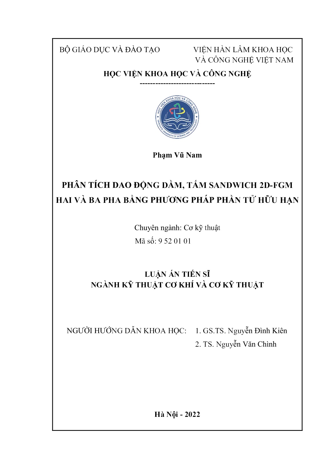 Luận án Phân tích dao động dầm, tấm sandwich 2D-FGM hai và ba pha bằng phương pháp phần tử hữu hạn trang 2 Luận án Phân tích dao động dầm, tấm sandwich 2D-FGM hai và ba pha bằng phương pháp phần tử hữu hạn trang 2