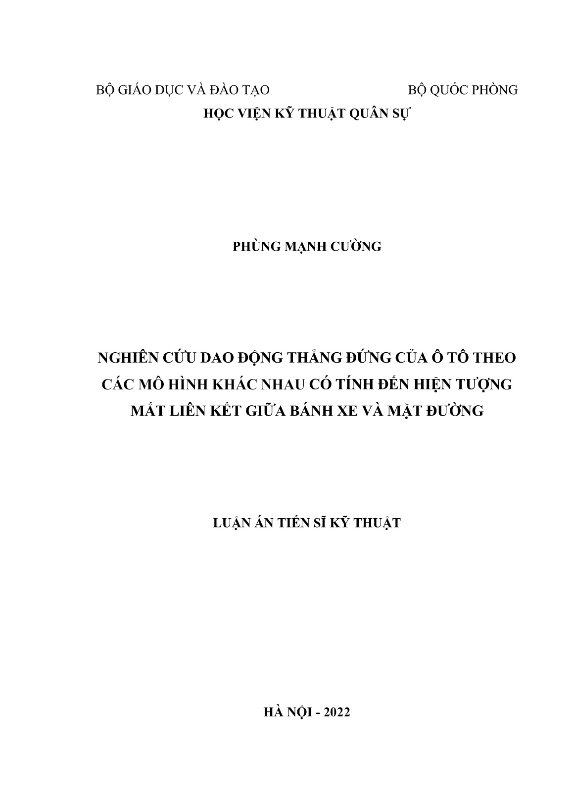 Luận án Nghiên cứu dao động thẳng đứng của ô tô theo các mô hình khác nhau có tính đến hiện tượng mất liên kết giữa bánh xe và mặt đường trang 1 Luận án Nghiên cứu dao động thẳng đứng của ô tô theo các mô hình khác nhau có tính đến hiện tượng mất liên kết giữa bánh xe và mặt đường trang 1