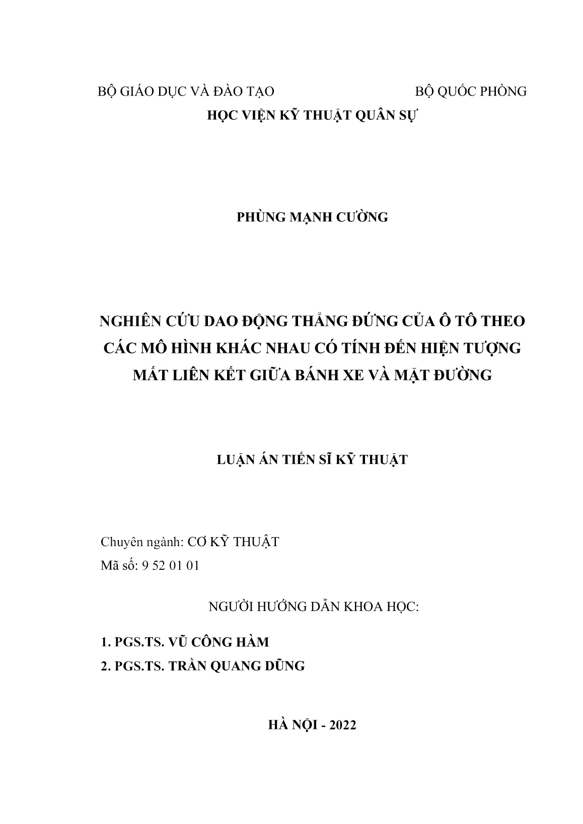 Luận án Nghiên cứu dao động thẳng đứng của ô tô theo các mô hình khác nhau có tính đến hiện tượng mất liên kết giữa bánh xe và mặt đường trang 2 Luận án Nghiên cứu dao động thẳng đứng của ô tô theo các mô hình khác nhau có tính đến hiện tượng mất liên kết giữa bánh xe và mặt đường trang 2