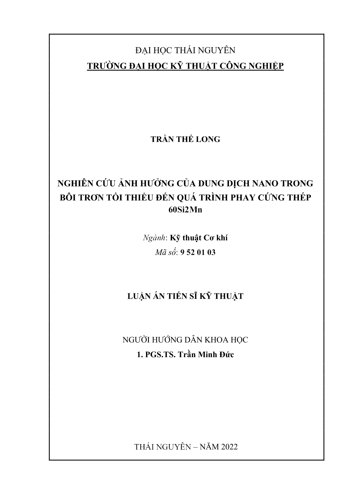 Luận án Nghiên cứu ảnh hưởng của dung dịch nano trong bôi trơn tối thiểu đến quá trình phay cứng thép 60Si2Mn trang 1 Luận án Nghiên cứu ảnh hưởng của dung dịch nano trong bôi trơn tối thiểu đến quá trình phay cứng thép 60Si2Mn trang 1
