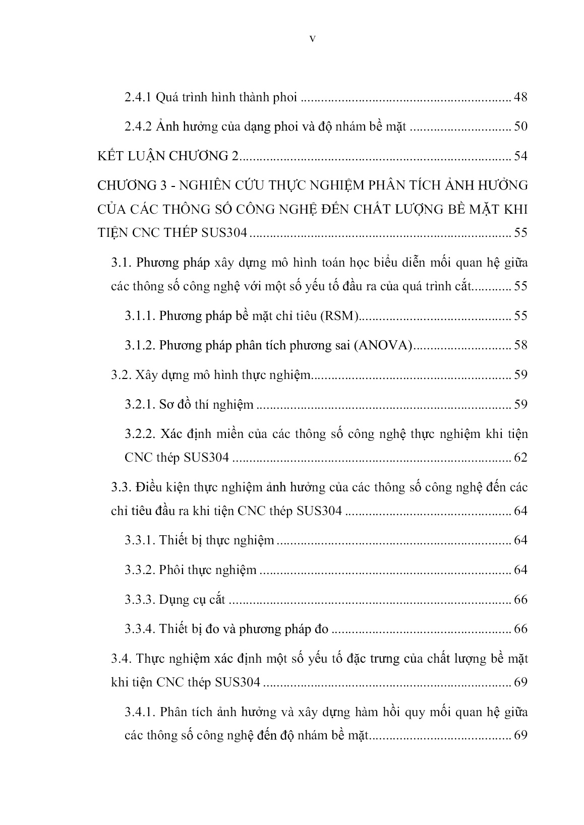 Luận án Nghiên cứu xác định chế độ cắt tối ưu theo hàm mục tiêu chất lượng bề mặt, đảm bảo năng suất cắt khi gia công thép SUS304 trên máy tiện CNC trang 7 Luận án Nghiên cứu xác định chế độ cắt tối ưu theo hàm mục tiêu chất lượng bề mặt, đảm bảo năng suất cắt khi gia công thép SUS304 trên máy tiện CNC trang 7